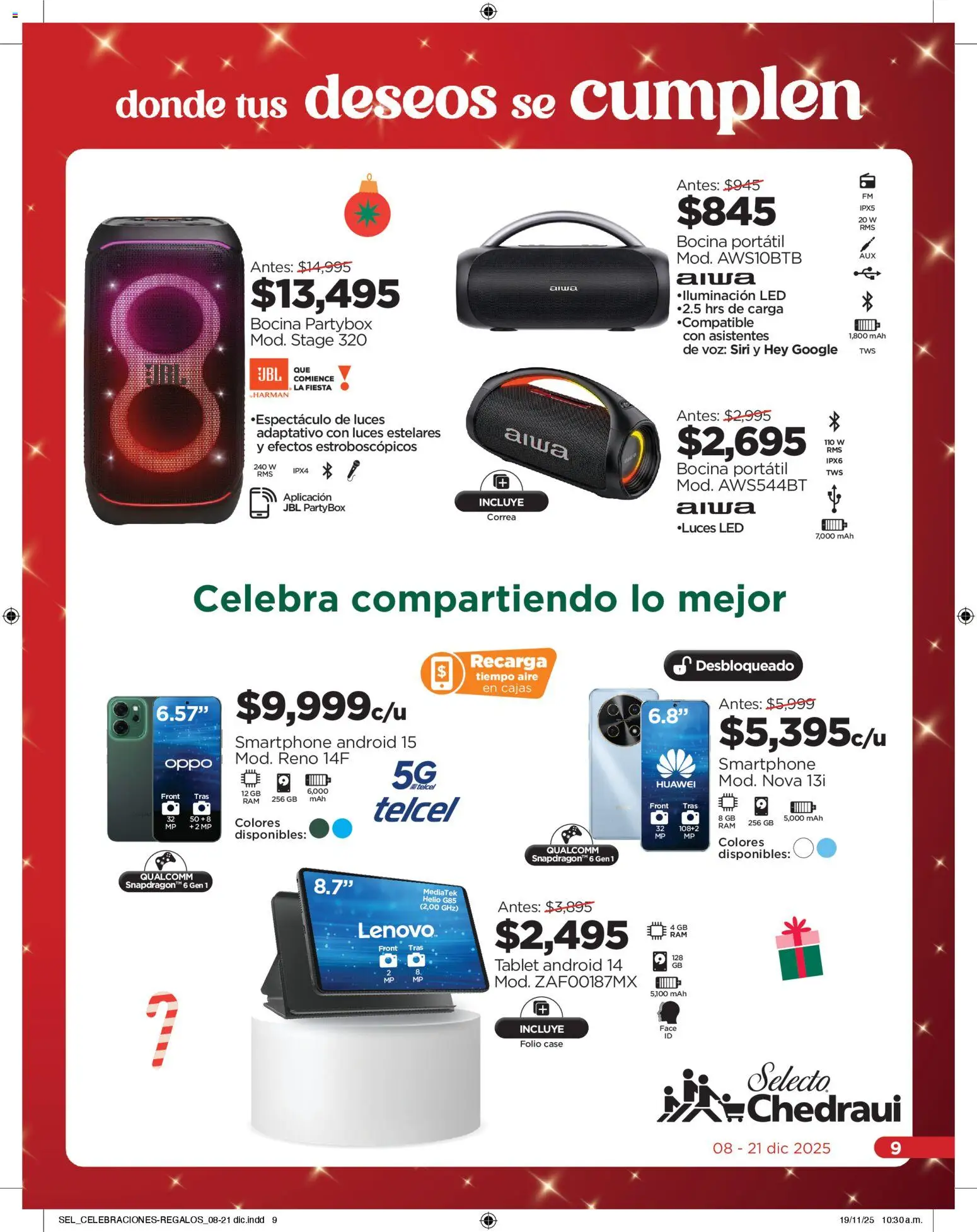 Nuevas ofertas de Chedraui válidas en toda la República Mexicana desde el 08.12.2025. ¡Encuentra las mejores ofertas en Chedraui folleto Celebraciones! | Página: 9