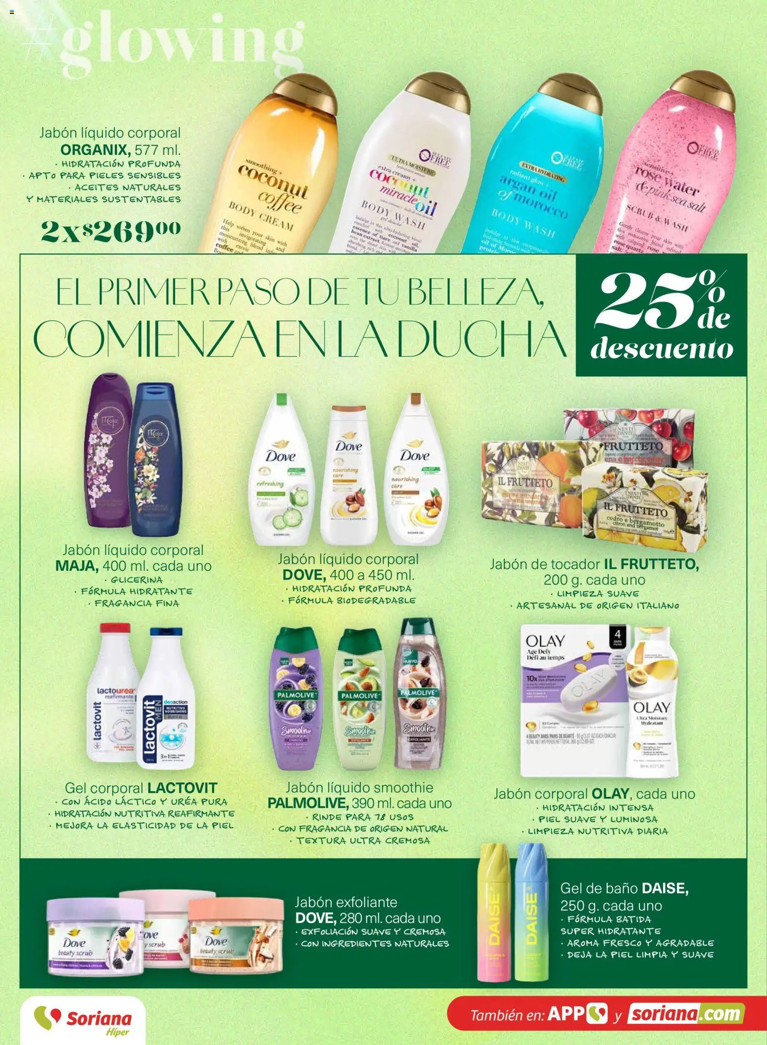 Nuevas ofertas de Soriana válidas en toda la República Mexicana desde el 12.03.2026. ¡Encuentra las mejores ofertas en Soriana Glowing Descubre tu belleza Híper Nacional! | Página: 18 | Productos: Jabón líquido, Gel corporal, Body, Baño