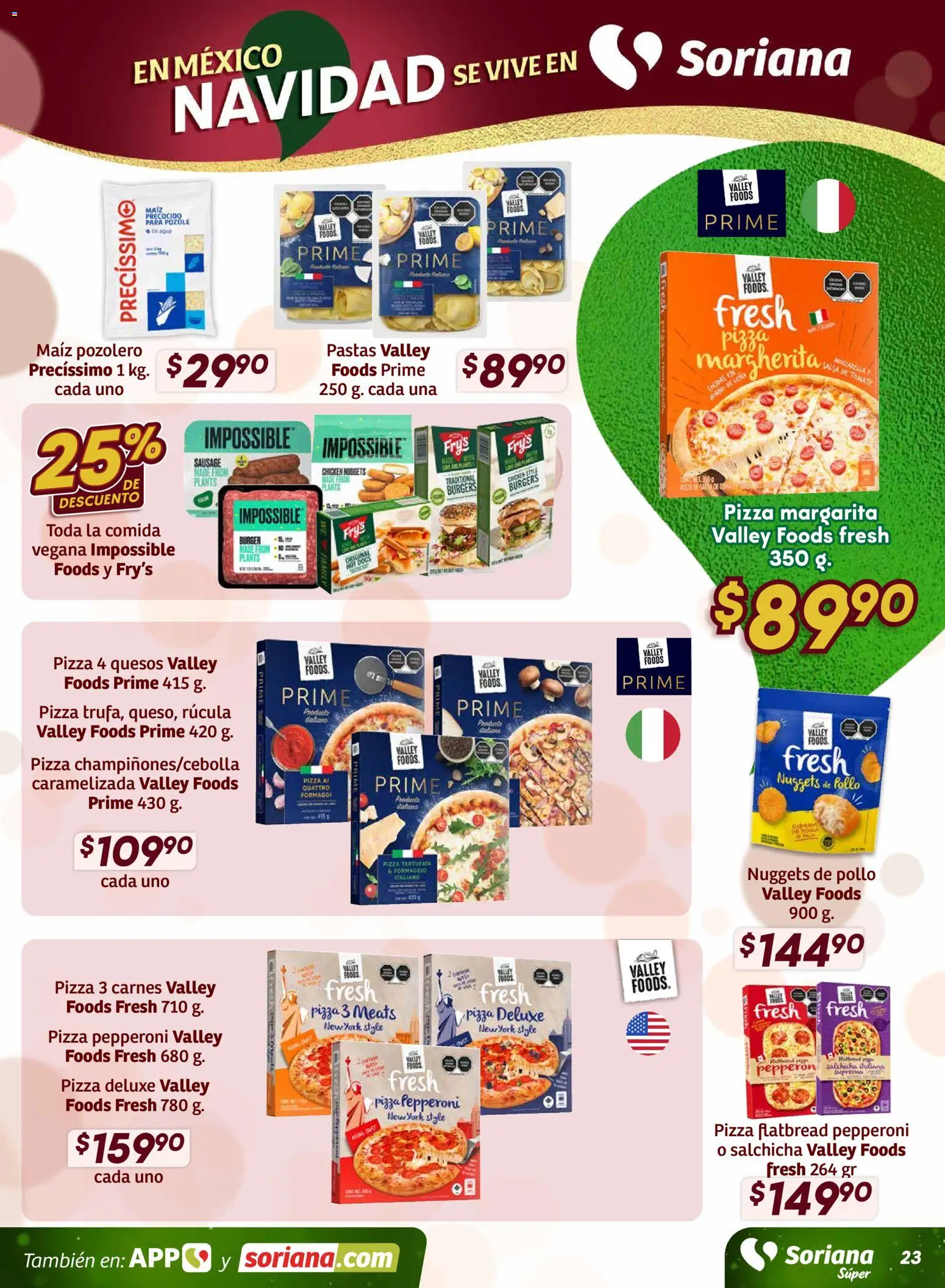 Nuevas ofertas de Soriana válidas en toda la República Mexicana desde el 27.11.2025. ¡Encuentra las mejores ofertas en Soriana - Preciazazaso Súper: Frontera Chia, Q. Roo! | Página: 24 | Productos: Maíz, Horno, Rúcula, Pizza