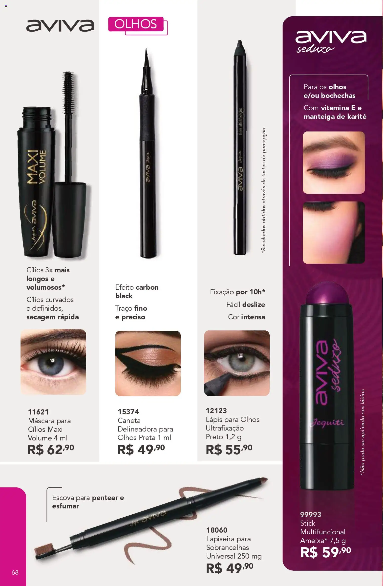 Jequiti Folheto - válido de 24.10.2025 | Página: 68 | Produtos: Escova, Lápis, Caneta, Manteiga