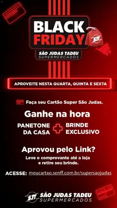 São Judas Tadeu Black Friday Anúncio - Pré-Visualização do folheto da loja São Judas Tadeu, válido de 03.11.2025