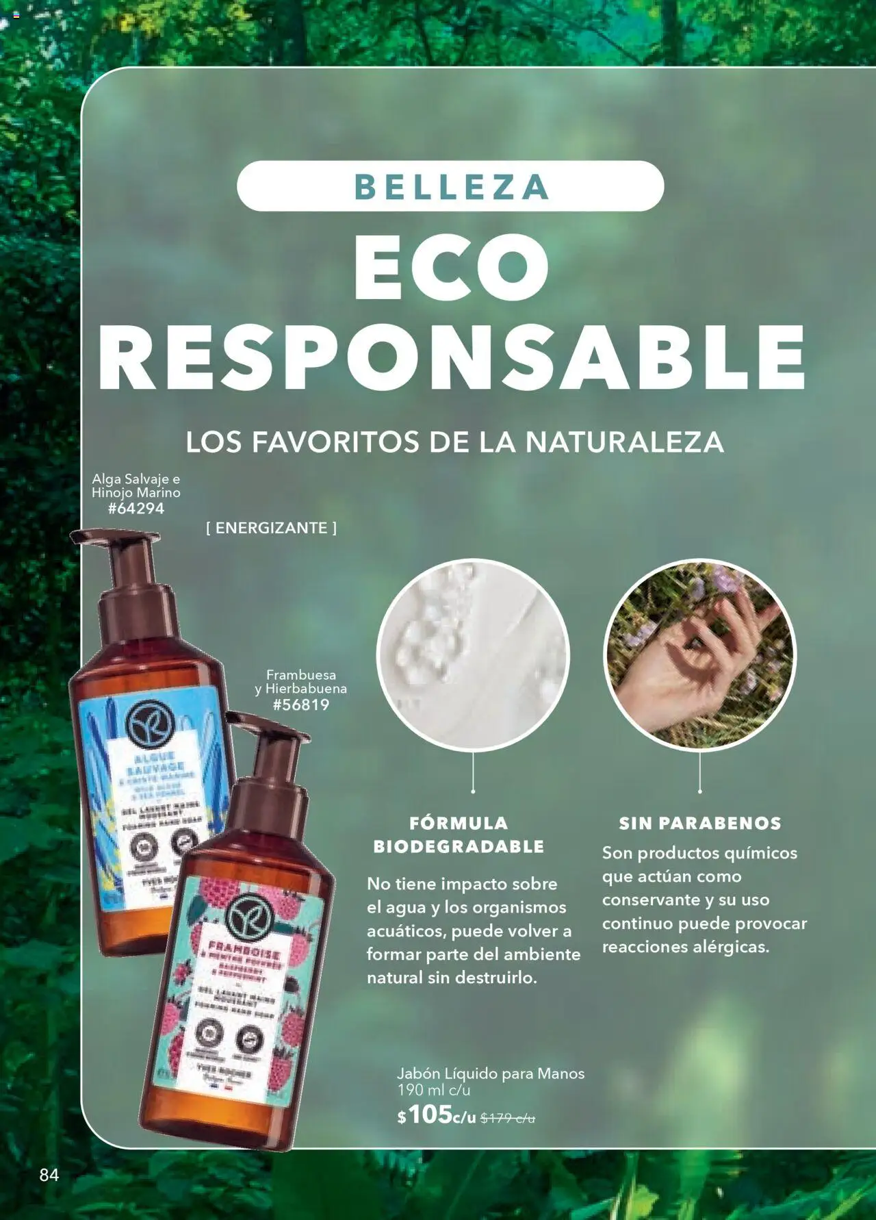 Nuevas ofertas de Yves Rocher válidas en toda la República Mexicana desde el 18.09.2025. ¡Encuentra las mejores ofertas en Yves Rocher - Campaña 13 2025! | Página: 86 | Productos: Jabón líquido, Agua, Sobre, Jabón