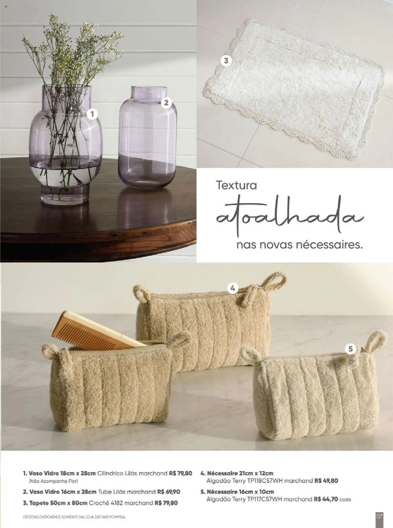 Zaffari Folheto - válido de 27.11.2025 | Página: 7 | Produtos: Necessaire, Tapete, Vaso, Algodão