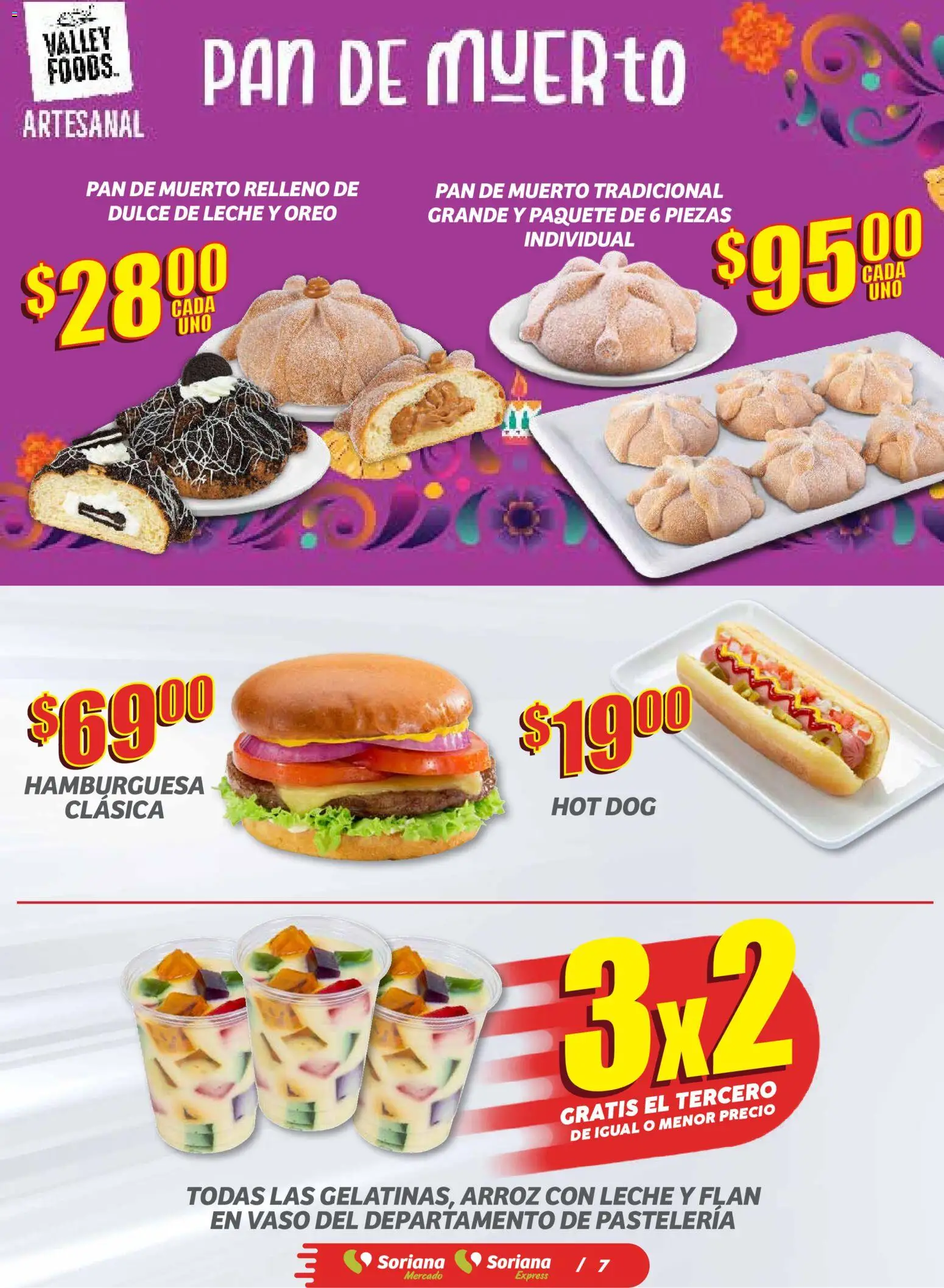 Nuevas ofertas de Soriana válidas en toda la República Mexicana desde el 30.10.2025. ¡Encuentra las mejores ofertas en Soriana - Ahorratón Soriana Mercado Nacional! | Página: 7 | Productos: Dulce de leche, Leche, Pan, Arroz