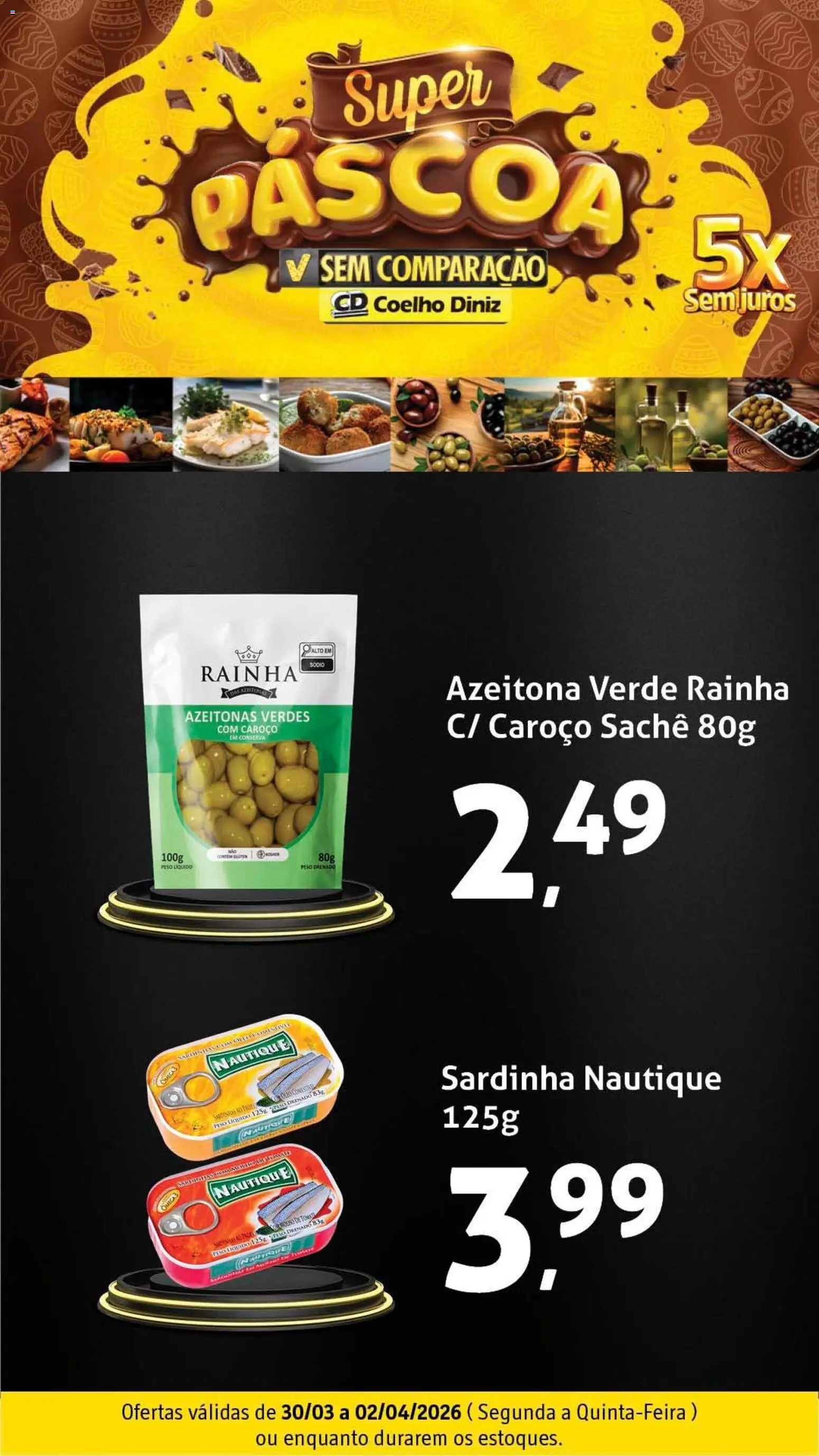 Coelho Diniz Folheto - válido de 30.03.2026 | Página: 3 | Produtos: Azeitonas, Piso, Sardinha