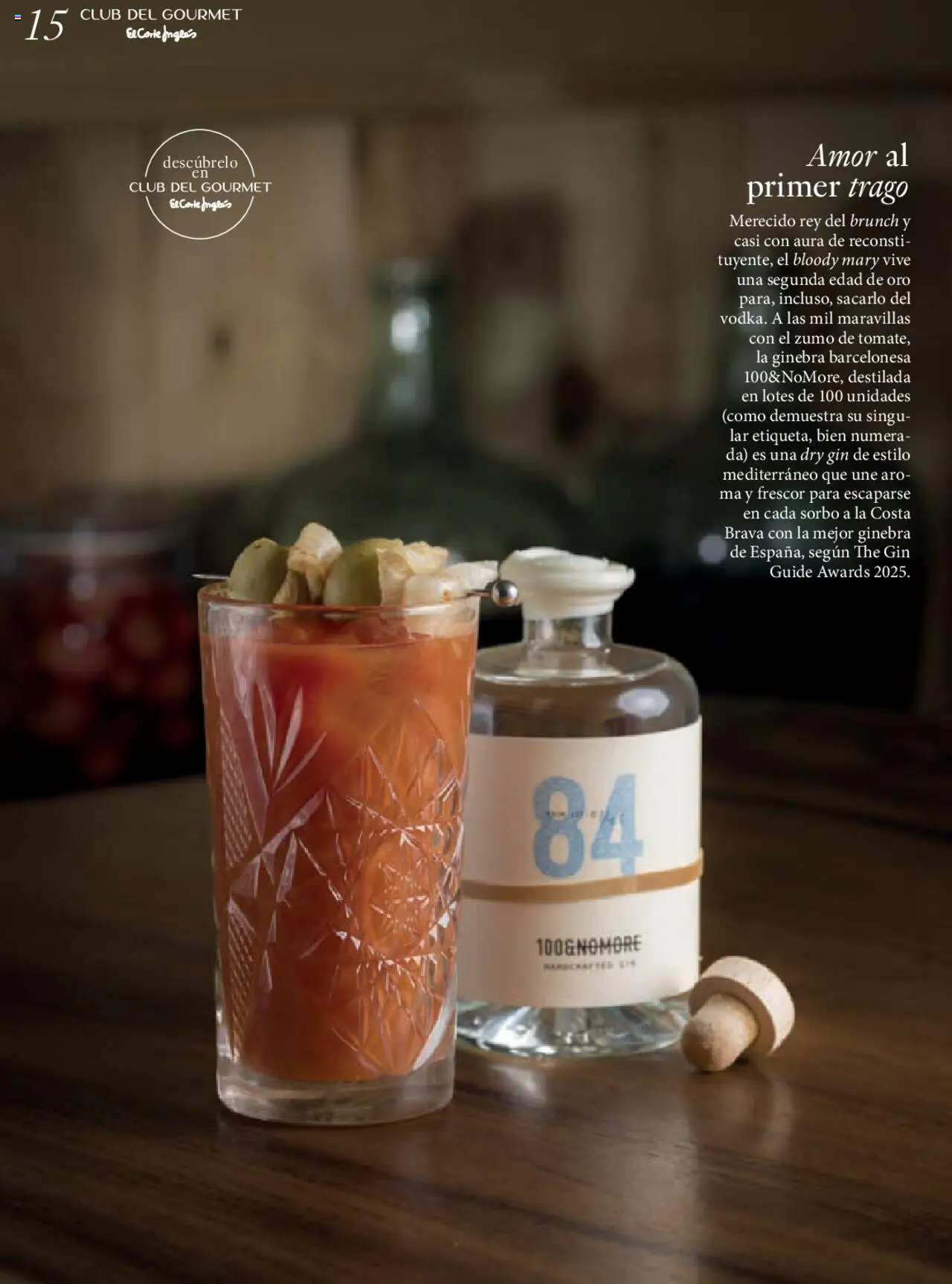 Nuevas ofertas de El Corte Inglés válidas en toda la República Mexicana desde el 27.06.2025. ¡Encuentra las mejores ofertas en El Corte Inglés Gourmet Magazin! | Página: 15 | Productos: Gin, Ginebra
