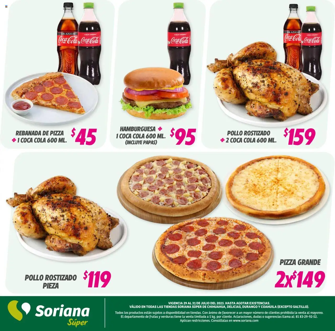 Nuevas ofertas de Soriana válidas en toda la República Mexicana desde el 29.07.2025. ¡Encuentra las mejores ofertas en Soriana - Martes y Miércoles del Campo Súper: Chih, Delicias, Dur y Coah (excepto Saltillo)! | Página: 7 | Productos: Pollo, Azúcar, Pizza