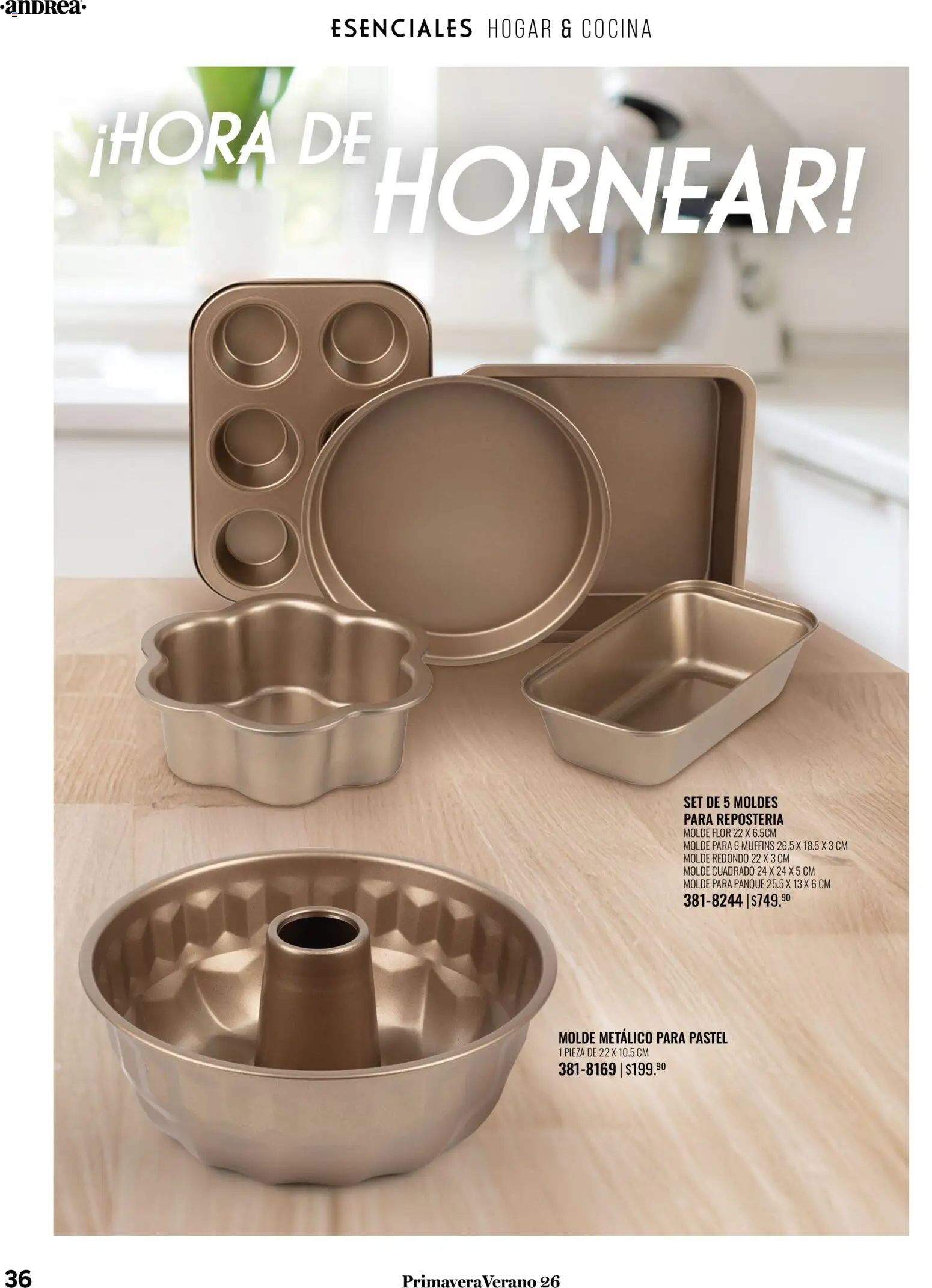 Nuevas ofertas de Andrea válidas en toda la República Mexicana desde el 25.01.2026. ¡Encuentra las mejores ofertas en Andrea catálogo Tu hogar esta primavera! | Página: 36