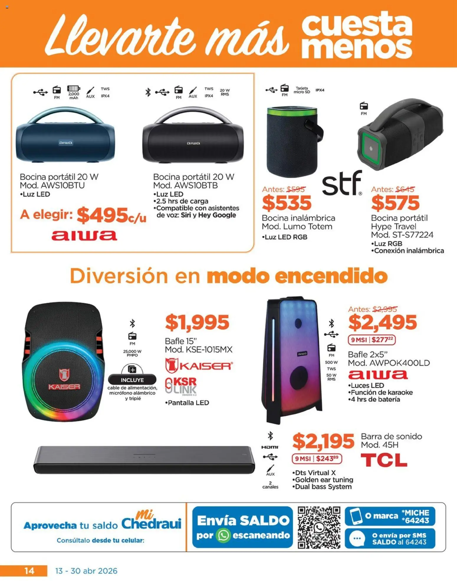 Nuevas ofertas de Chedraui válidas en toda la República Mexicana desde el 13.04.2026. ¡Encuentra las mejores ofertas en Chedraui folleto Al día más Feliz para consentirlos! | Página: 14 | Productos: Micro SD, Cable, Bocina, Batería