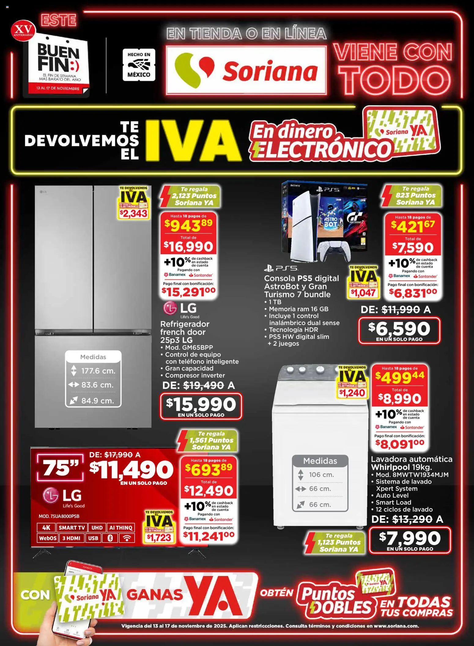 Nuevas ofertas de Soriana válidas en toda la República Mexicana desde el 13.11.2025. ¡Encuentra las mejores ofertas en Soriana Buen Fin ! | Página: 1 | Productos: Refrigerador, Lavadora, Té, Teléfono
