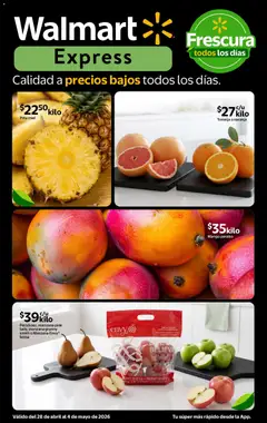 Vista previa de Walmart Express folleto Calidad a precios bajos, nuevo folleto de la tienda, válido en México a partir del 28.04.2026