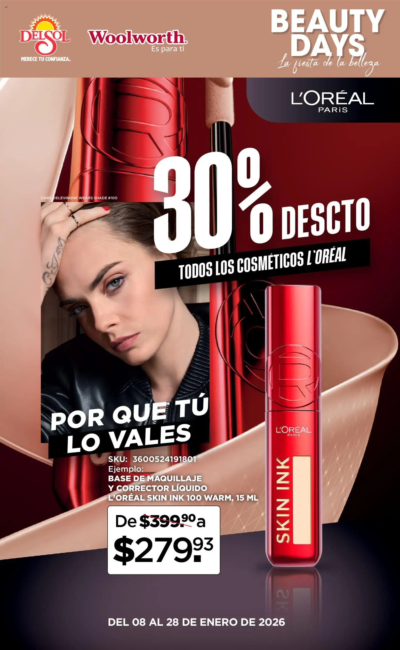 Nuevas ofertas de Del Sol y Woolworth válidas en toda la República Mexicana desde el 08.01.2026. ¡Encuentra las mejores ofertas en Del Sol y Woolworth catálogo La Fiesta de la Belleza ! | Página: 8 | Productos: Base de maquillaje, Maquillaje, Corrector
