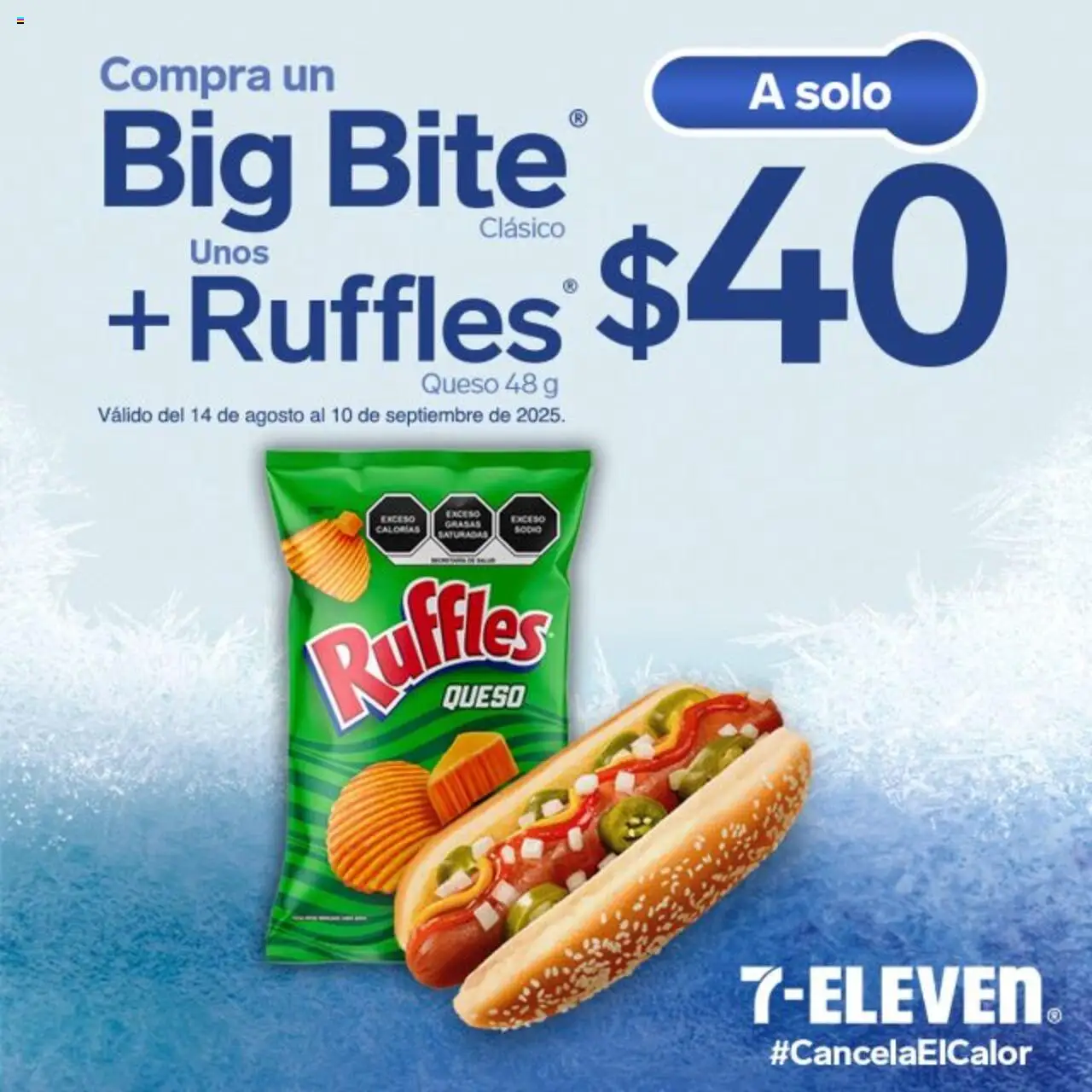 Nuevas ofertas de 7-Eleven válidas en toda la República Mexicana desde el 14.08.2025. ¡Encuentra las mejores ofertas en 7-Eleven folleto! | Página: 3 | Productos: Queso