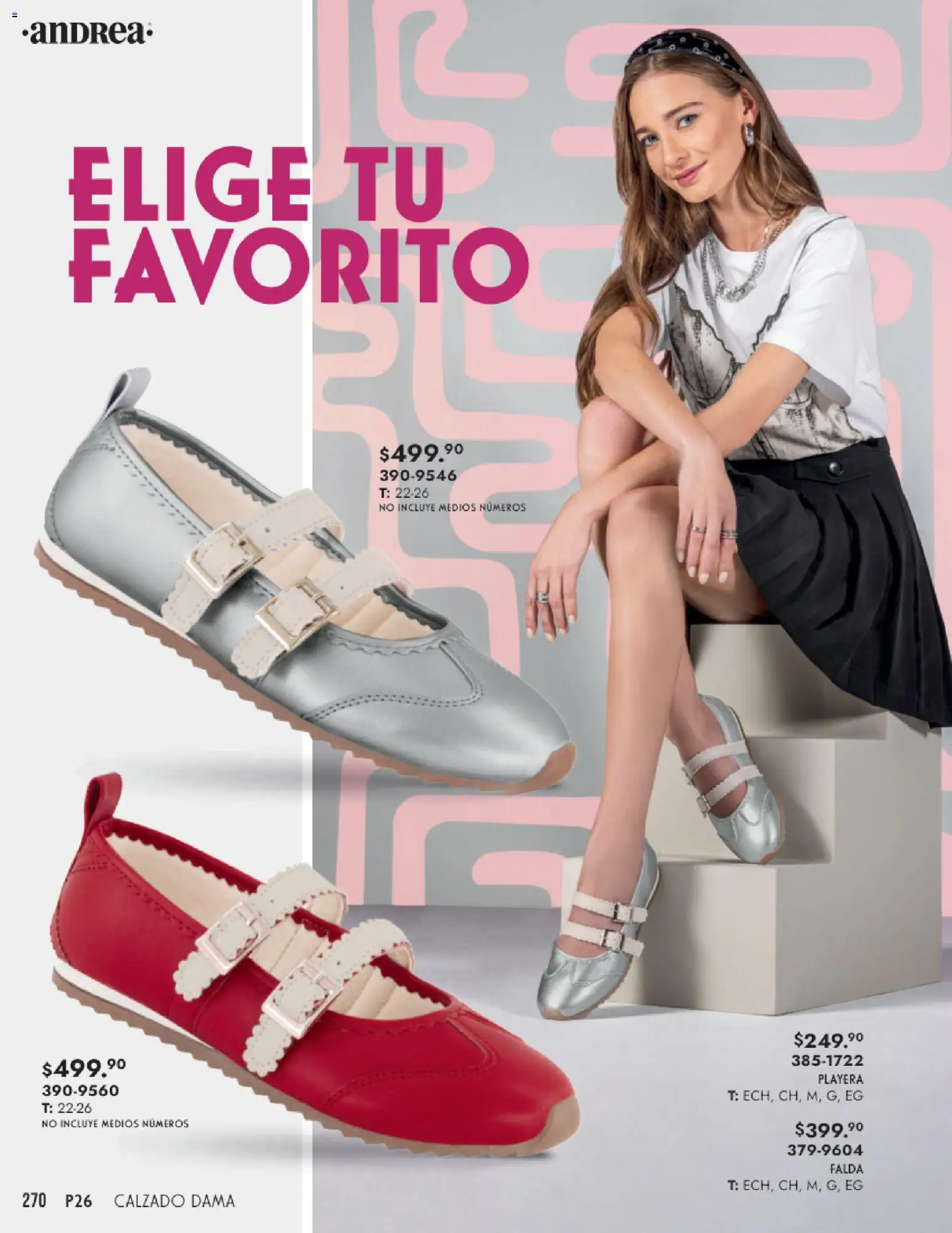 Nuevas ofertas de Andrea válidas en toda la República Mexicana desde el 25.01.2026. ¡Encuentra las mejores ofertas en Andrea catálogo Calzado Dama! | Página: 270 | Productos: Playera, Falda