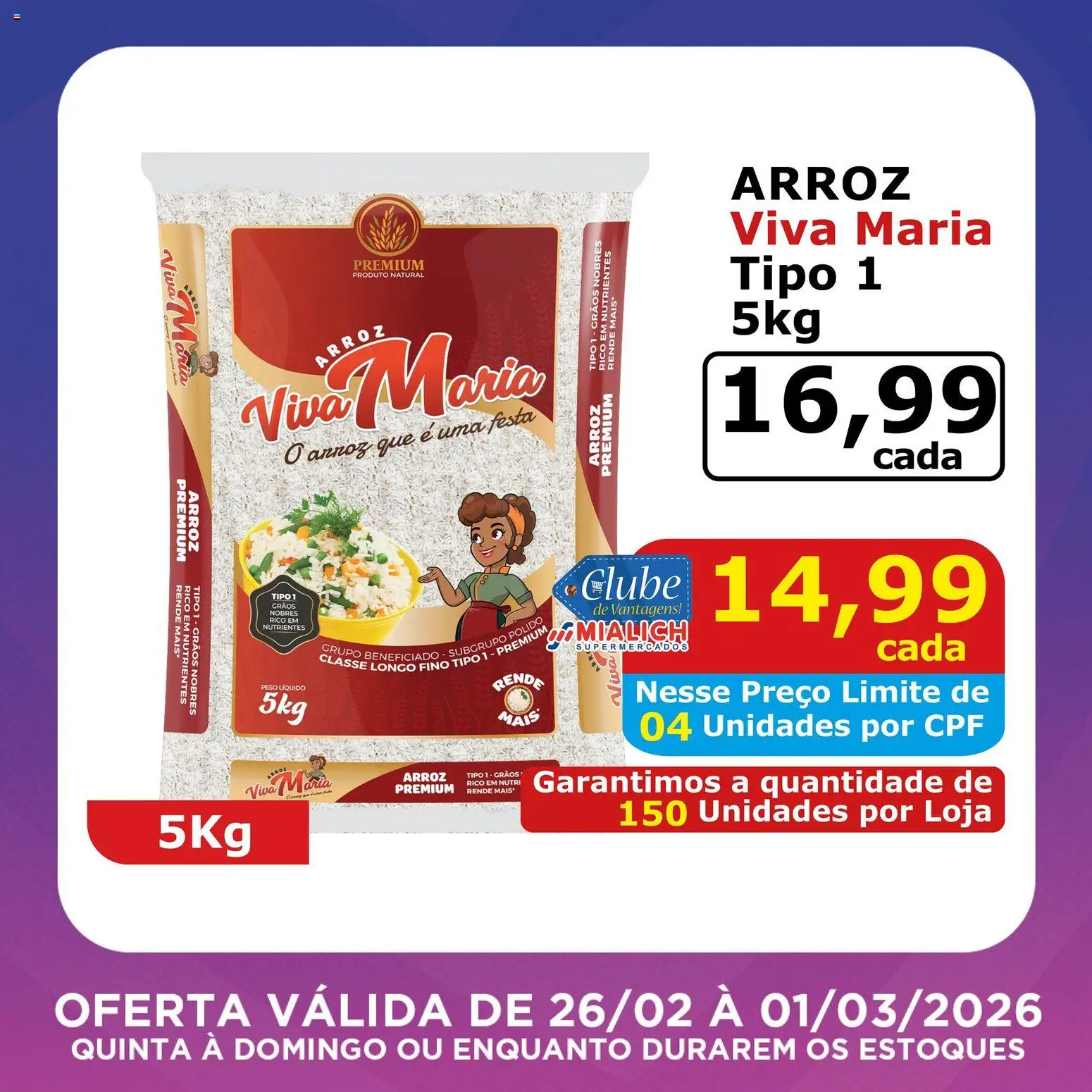 Mialich Supermercados Folheto - válido de 26.02.2026 | Página: 6 | Produtos: Mialich, Arroz