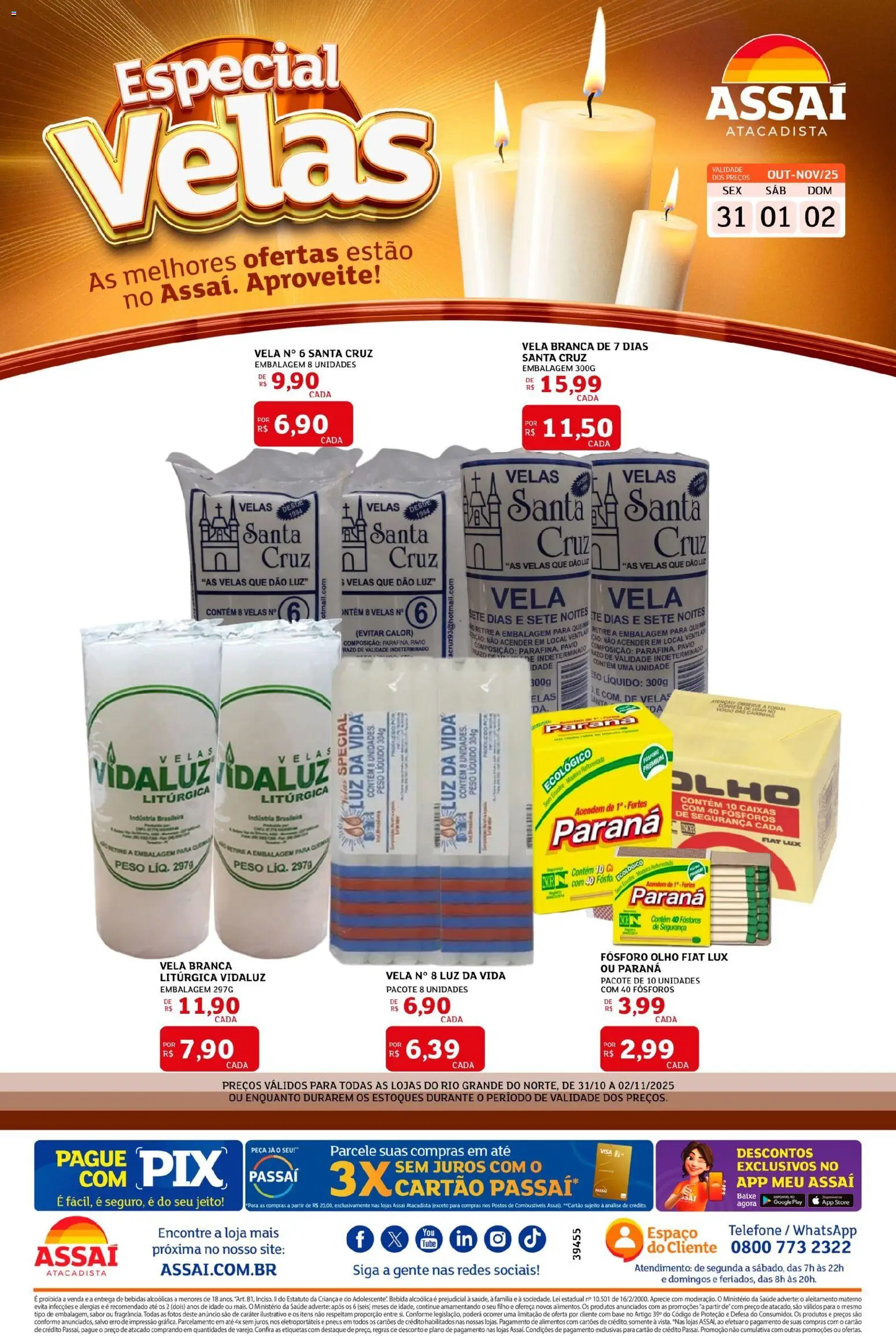 Assaí Atacadista Folheto - válido de 31.10.2025 | Página: 1 | Produtos: Velas, Pneus, Base, Bebida