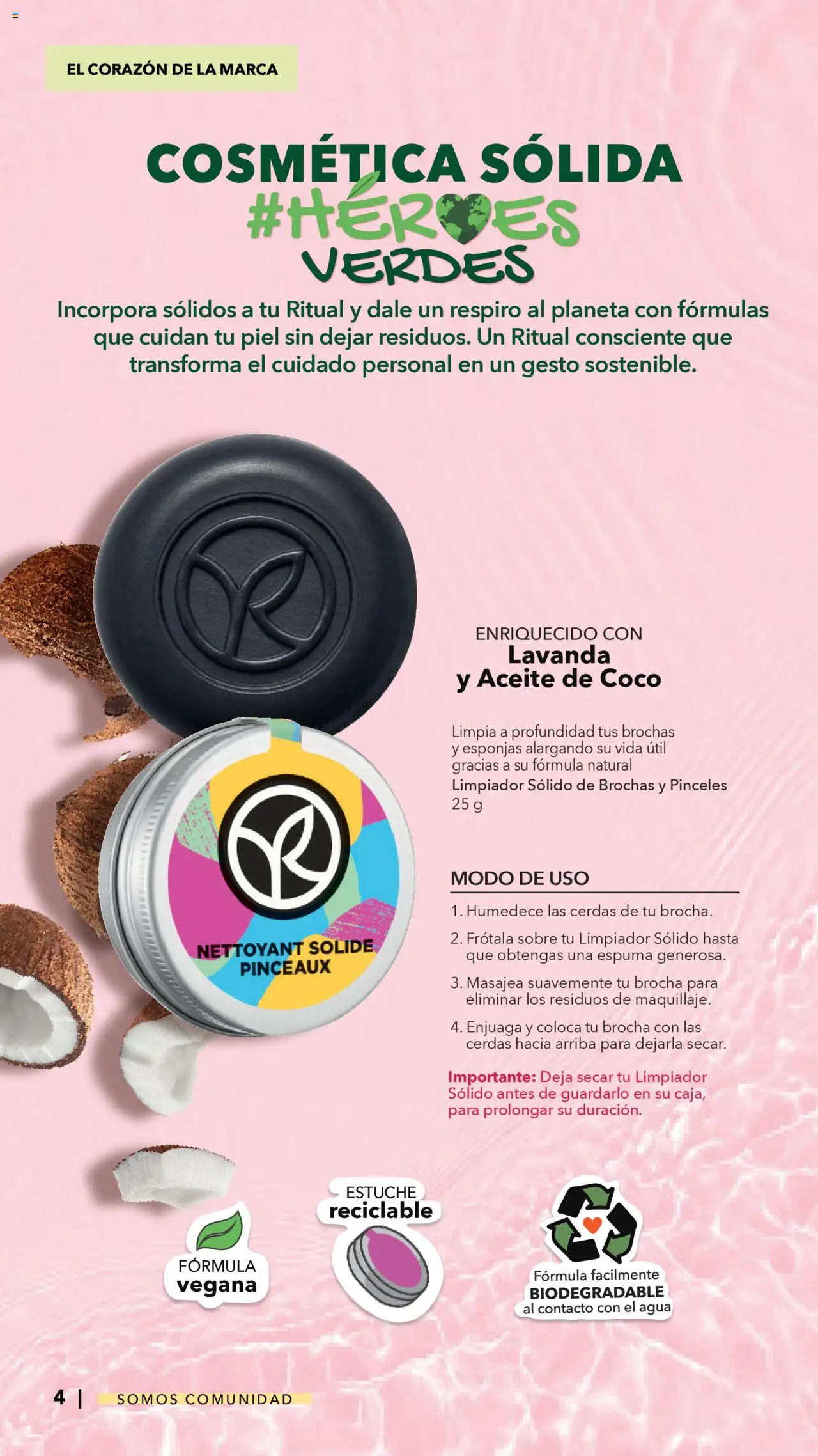 Nuevas ofertas de Yves Rocher válidas en toda la República Mexicana desde el 07.10.2025. ¡Encuentra las mejores ofertas en Yves Rocher - Catálogo Somos Comunidad! | Página: 4 | Productos: Aceite, Estuche, Limpiador, Sobre