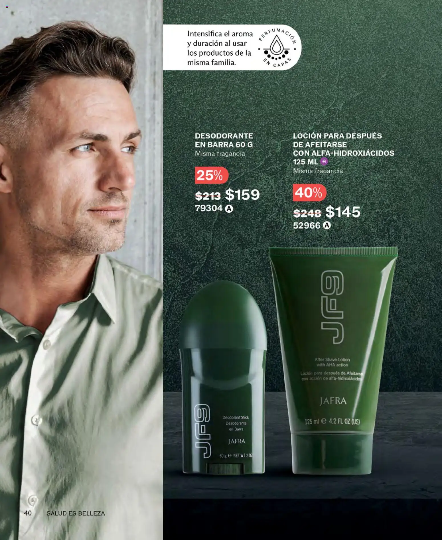 Nuevas ofertas de JAFRA válidas en toda la República Mexicana desde el 01.03.2026. ¡Encuentra las mejores ofertas en JAFRA catálogo! | Página: 40