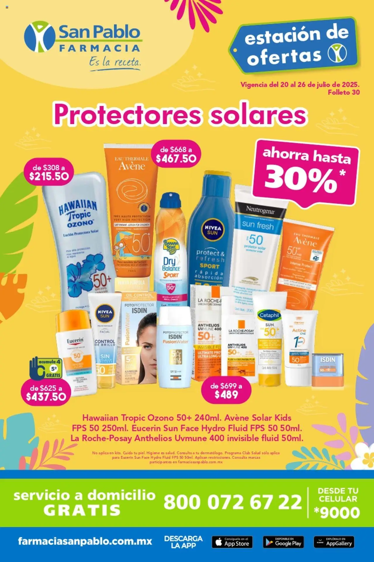 Nuevas ofertas de Farmacia San Pablo válidas en toda la República Mexicana desde el 20.07.2025. ¡Encuentra las mejores ofertas en Farmacia San Pablo - Catálogo Estacíon de Ofertas! | Página: 1 | Productos: Brillo, Loción, Protector solar