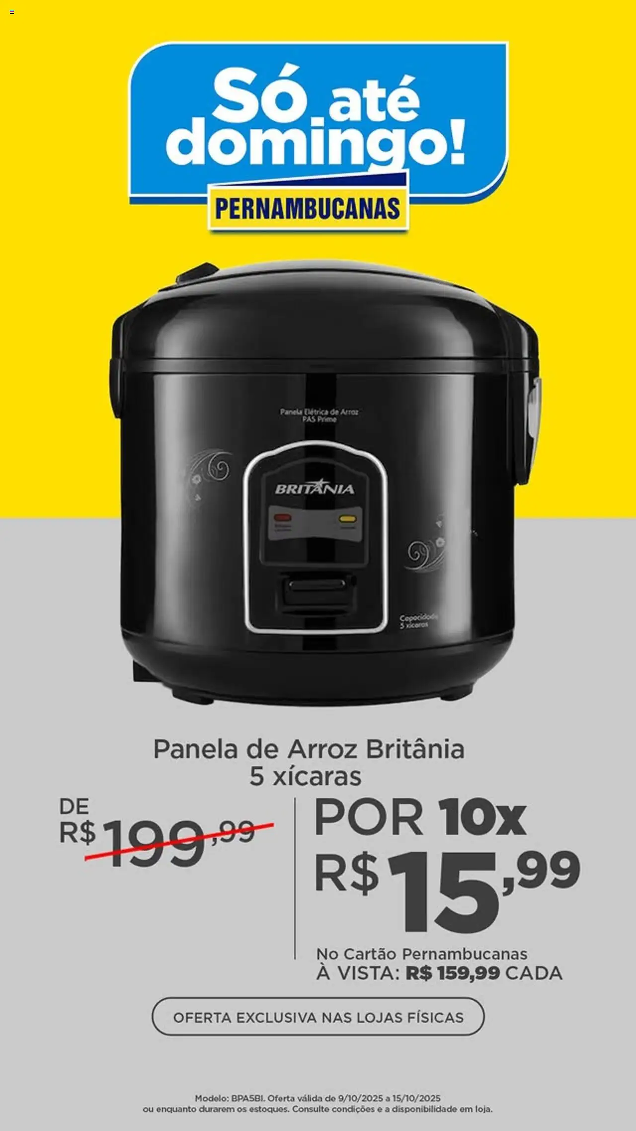 Pernambucanas Folheto - válido de 09.10.2025 | Página: 5 | Produtos: Panela, Panela elétrica, Xícaras, Arroz