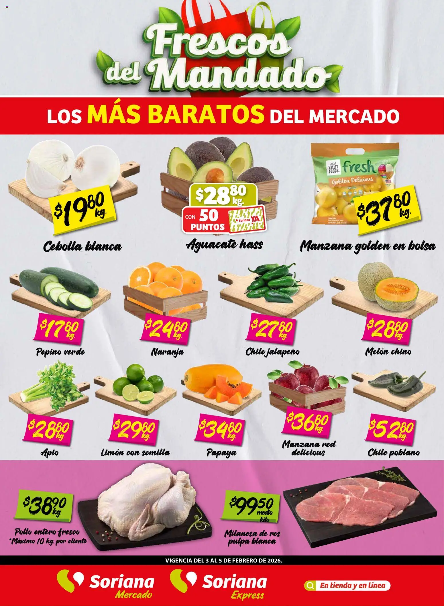 Nuevas ofertas de Soriana válidas en toda la República Mexicana desde el 03.02.2026. ¡Encuentra las mejores ofertas en Soriana - Frescos del Mandado Mercado: Tamaulipas! | Página: 1 | Productos: Melón, Bolsa, Manzana, Limón