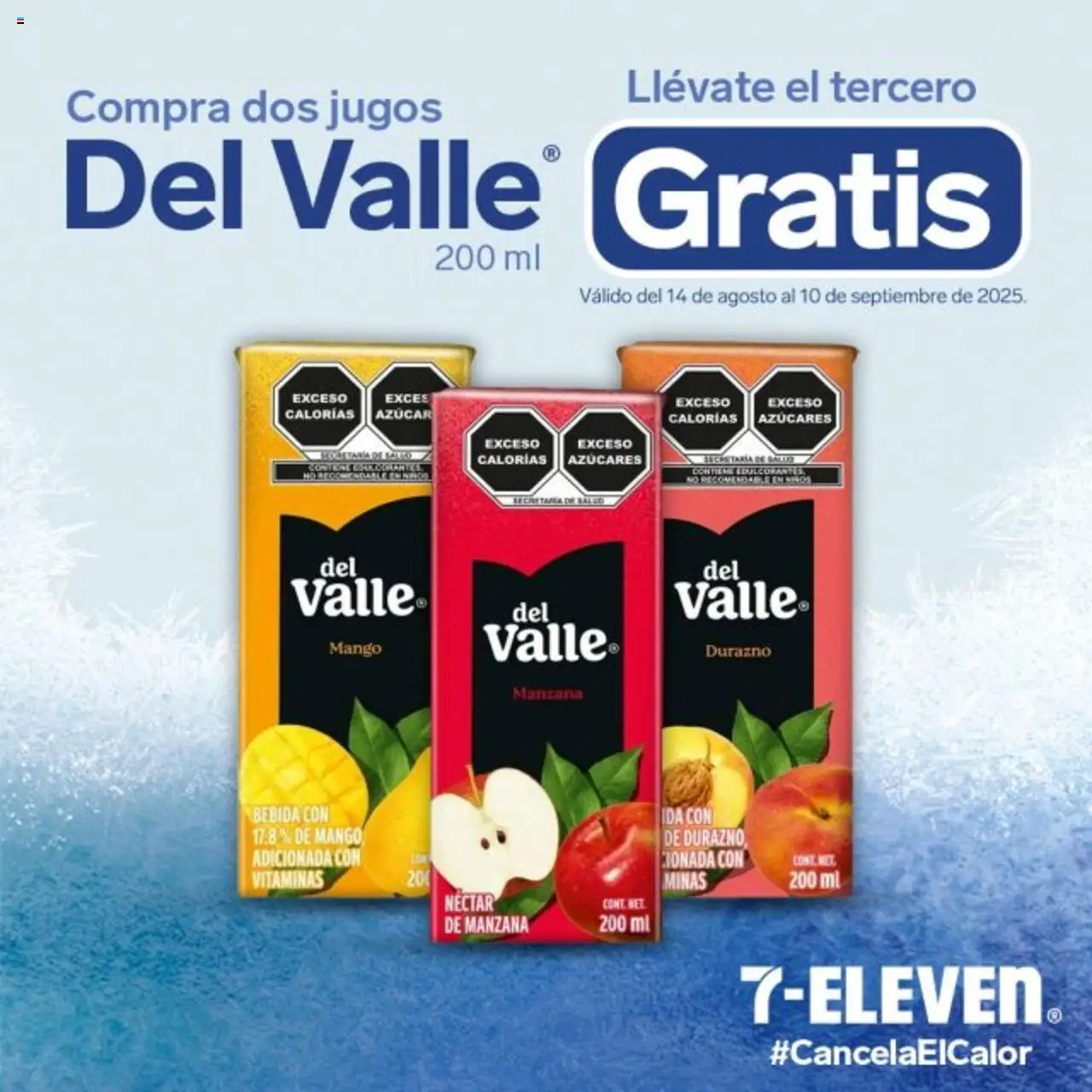Nuevas ofertas de 7-Eleven válidas en toda la República Mexicana desde el 14.08.2025. ¡Encuentra las mejores ofertas en 7-Eleven folleto! | Página: 9 | Productos: Durazno, Manzana, Mango, Vitaminas