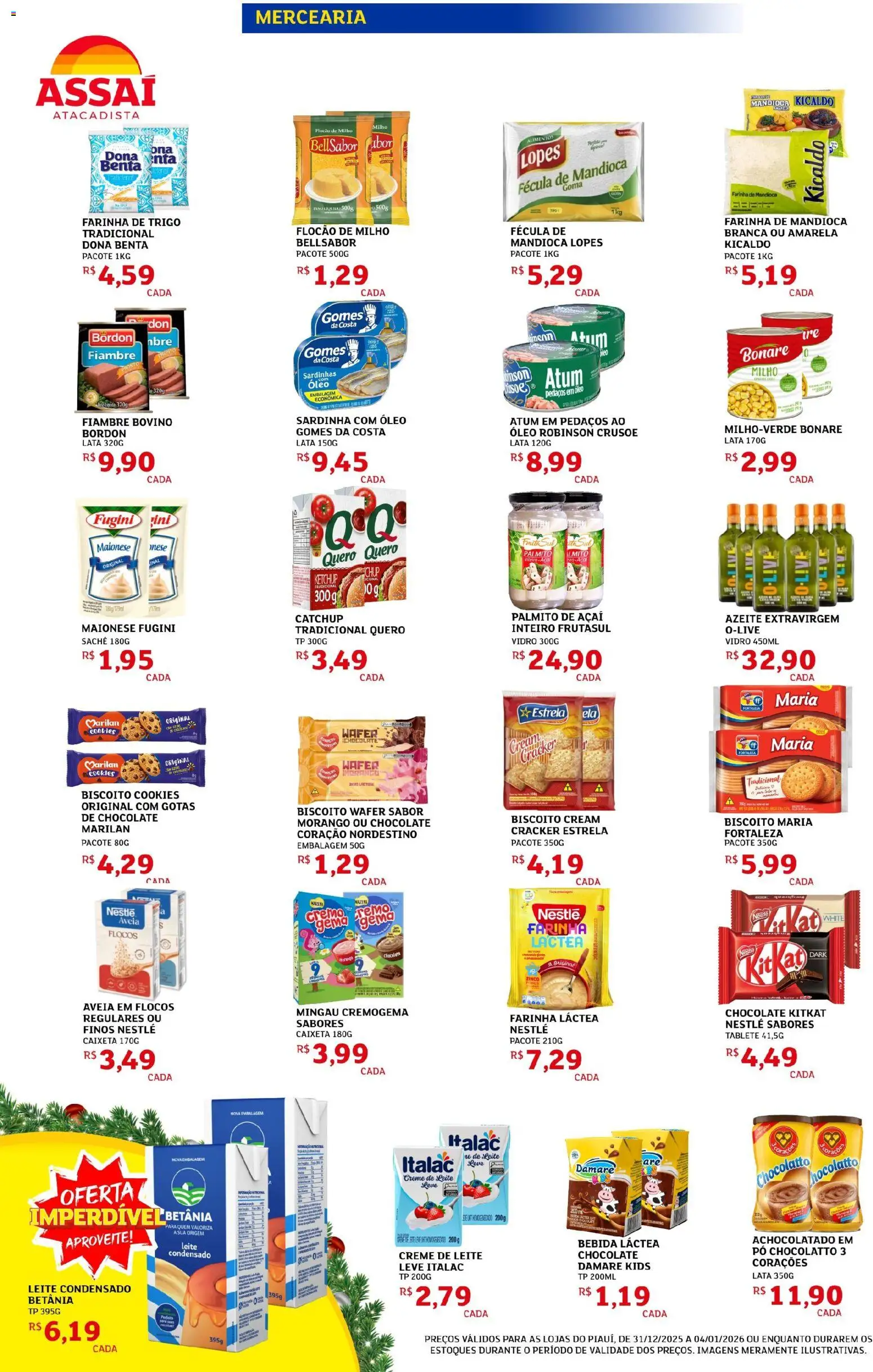Assaí Atacadista Folheto - válido de 31.12.2025 | Página: 2 | Produtos: Biscoito, Farinha de mandioca, Chocolate, Creme