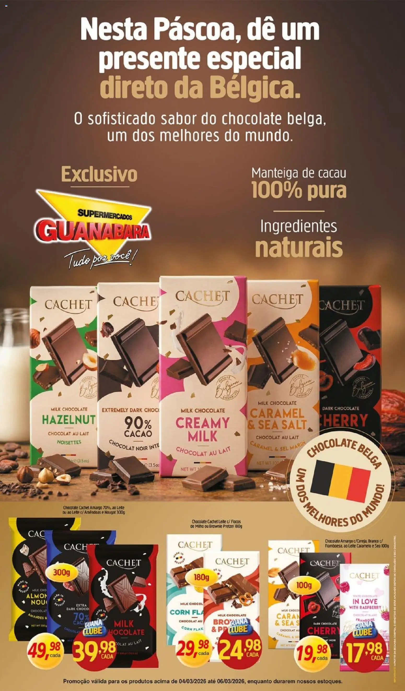 Supermercados Guanabara Folheto - válido de 04.03.2026 | Página: 12 | Produtos: Manteiga, Chocolate, Flocos, Amêndoas