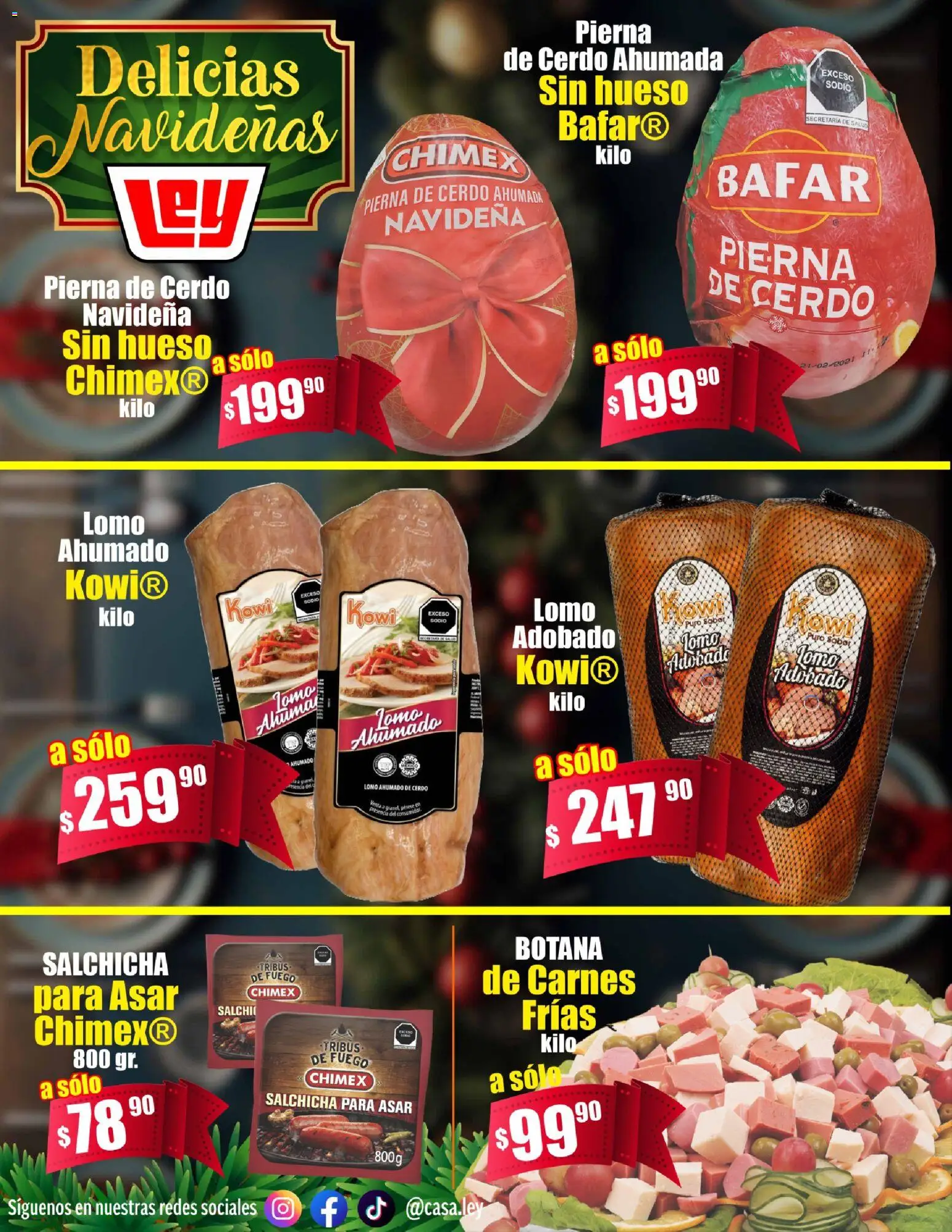 Nuevas ofertas de Casa Ley válidas en toda la República Mexicana desde el 19.12.2025. ¡Encuentra las mejores ofertas en Casa Ley folleto Delicias Navideñas Frontera! | Página: 8 | Productos: Salchicha, Cerdo