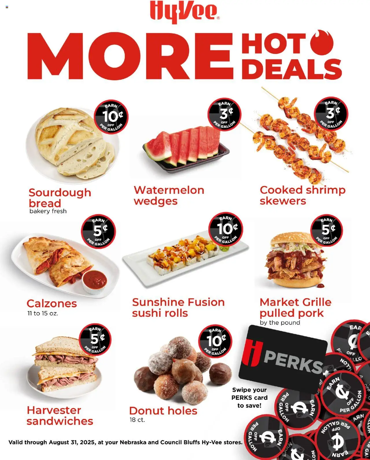 HyVee More Fuel Savings - valid from 05.08.2025 | Page: 1 | Products: Bakery, Fusion, Pork, Watermelon
