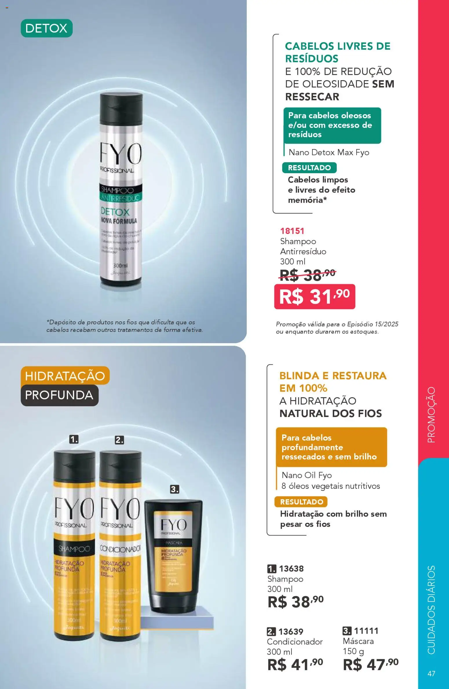 Jequiti Folheto - válido de 24.10.2025 | Página: 47 | Produtos: Shampoo, Condicionador