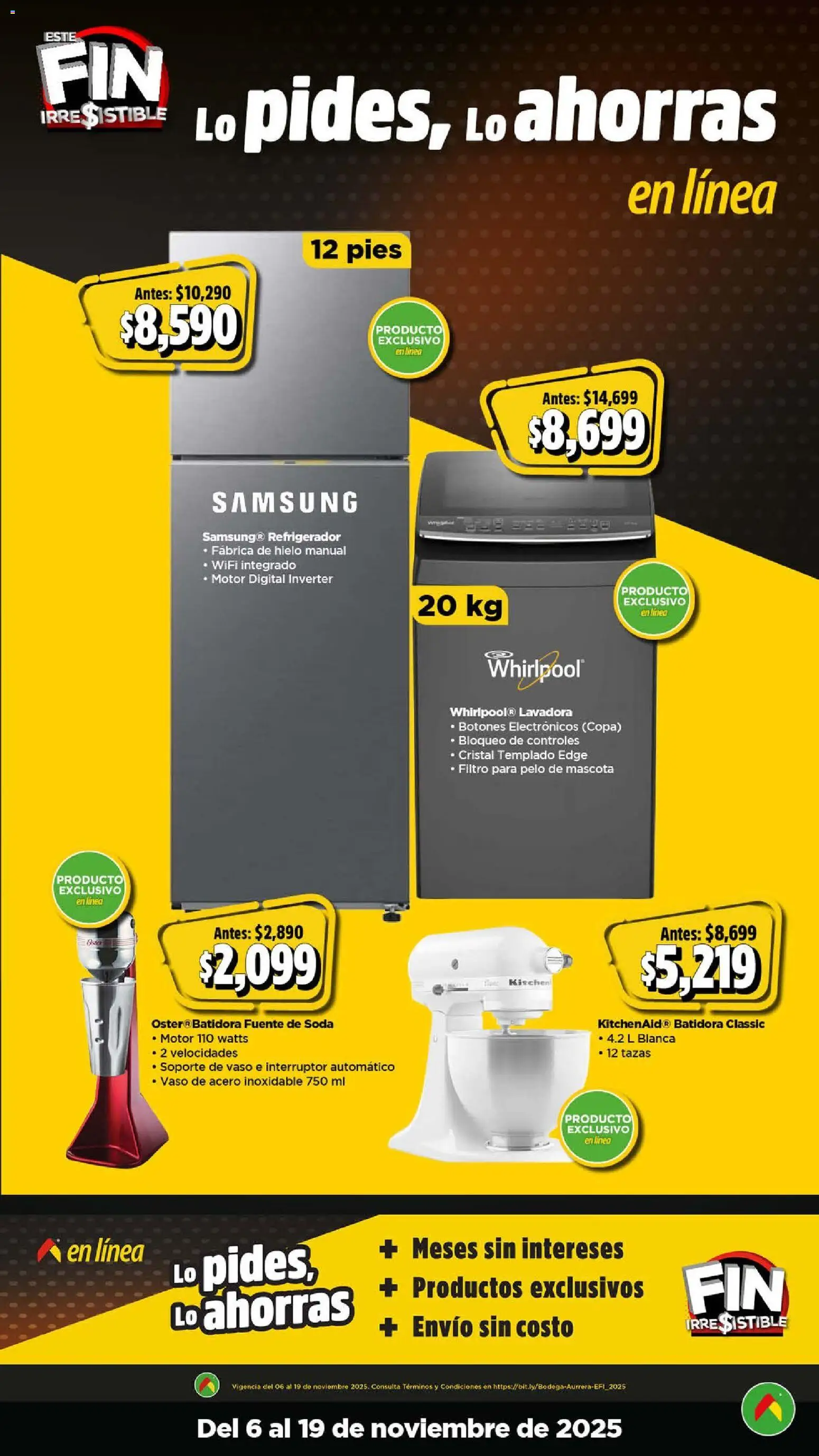 Nuevas ofertas de Bodega Aurrerá válidas en toda la República Mexicana desde el 06.11.2025. ¡Encuentra las mejores ofertas en Bodega Aurrerá Buen Fin ! | Página: 14 | Productos: Refrigerador, Fuente, Lavadora, Batidora