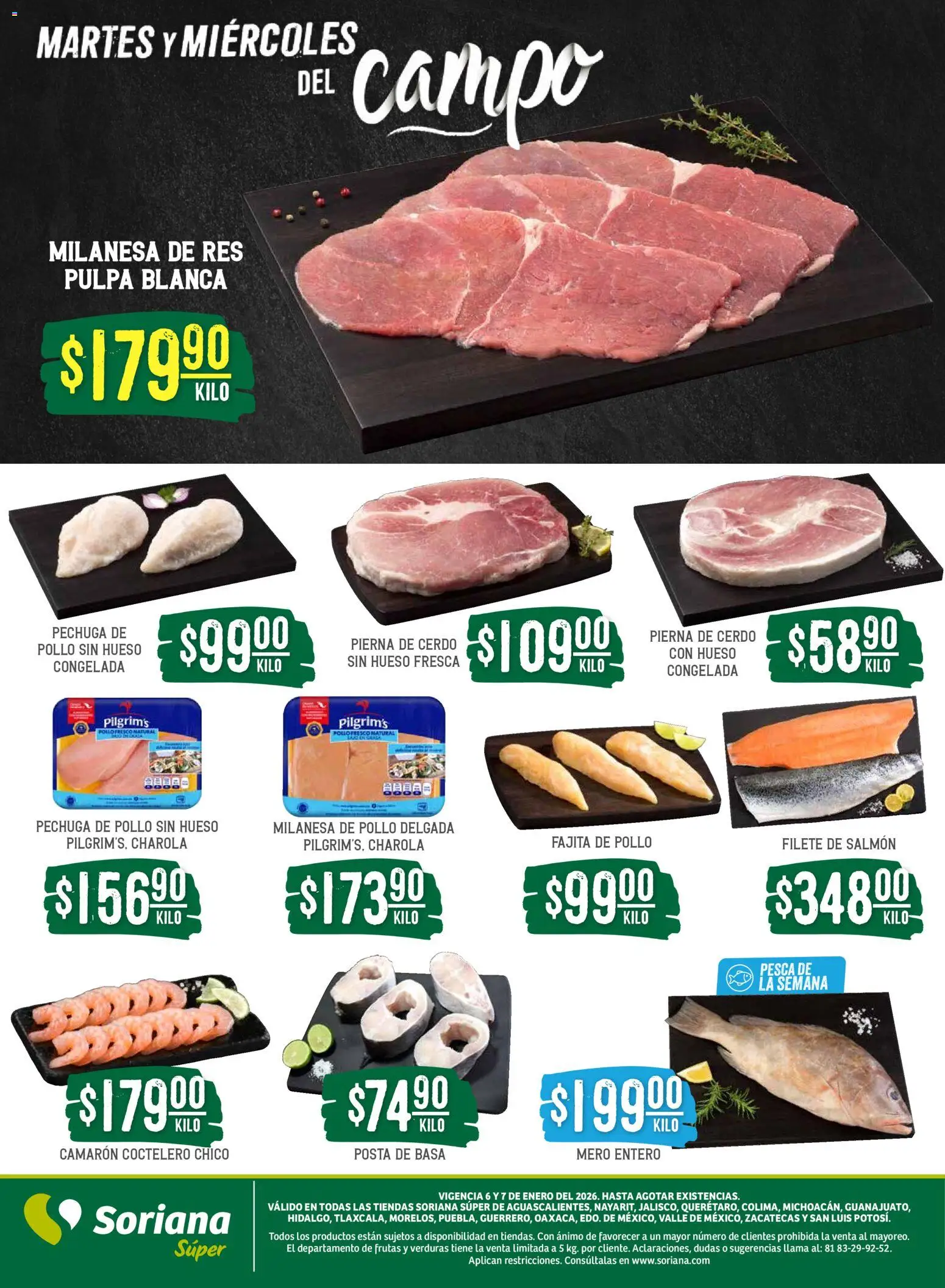 Nuevas ofertas de Soriana válidas en toda la República Mexicana desde el 06.01.2026. ¡Encuentra las mejores ofertas en Soriana - Martes y Miércoles del Campo Súper:  Ags, Nay, Jal, Qro, Col, Mich, Gto, Hgo, Tlax, Mor, Pue, Gro, Oax, Edo. de Mex, Val! | Página: 4 | Productos: Pollo, Milanesa, Cerdo, Res