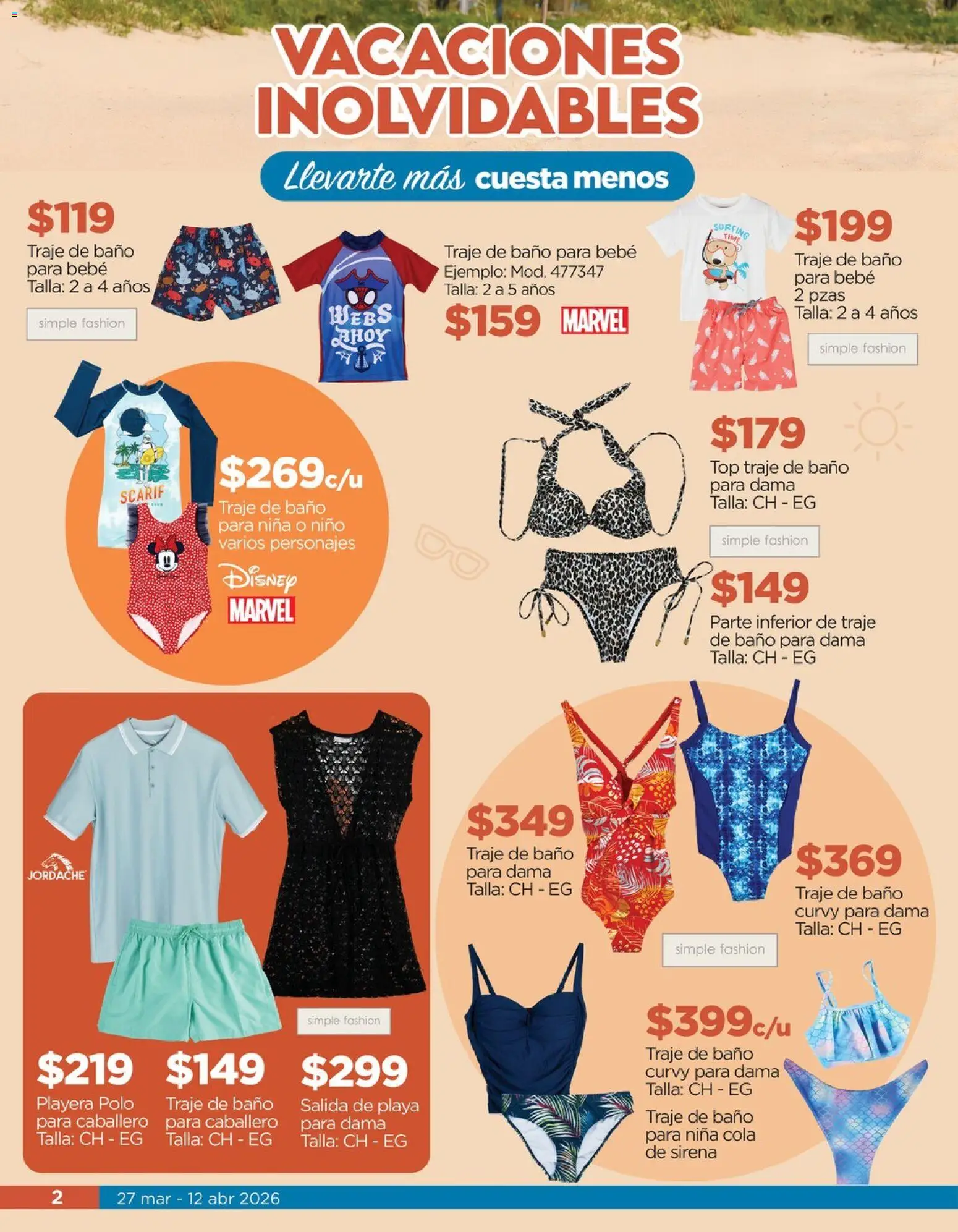 Nuevas ofertas de Chedraui válidas en toda la República Mexicana desde el 27.03.2026. ¡Encuentra las mejores ofertas en Chedraui folleto Vacaciones inolvidables! | Página: 2 | Productos: Playera, Traje de baño, Top, Baño