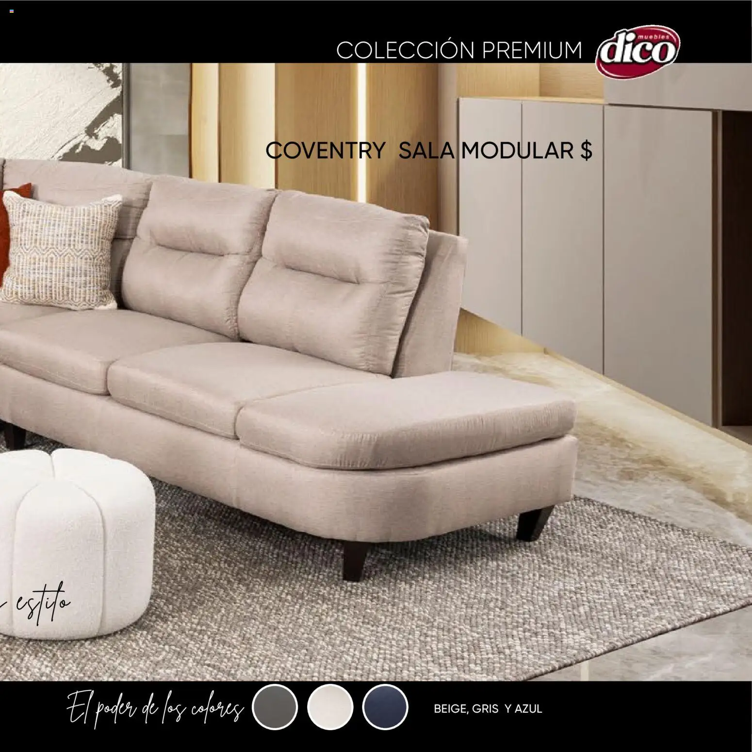 Nuevas ofertas de Muebles Dico válidas en toda la República Mexicana desde el 22.10.2025. ¡Encuentra las mejores ofertas en Muebles Dico catálogo Colección Premium! | Página: 21 | Productos: Modular