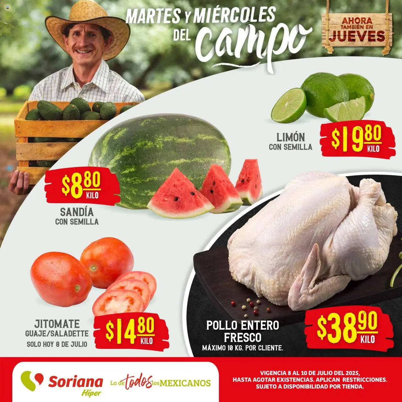Nuevas ofertas de Soriana válidas en toda la República Mexicana desde el 08.07.2025. ¡Encuentra las mejores ofertas en Soriana - Martes y Miércoles del Campo Híper: Tijuana, Mexicali, Ensenada, San Luis Río Colorado y Tecate! | Página: 1 | Productos: Pollo, Sandía, Limón