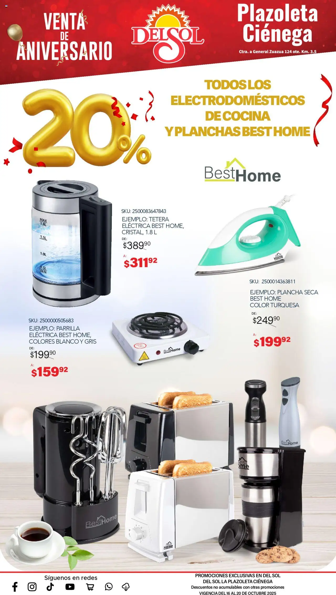 Nuevas ofertas de Del Sol y Woolworth válidas en toda la República Mexicana desde el 16.10.2025. ¡Encuentra las mejores ofertas en Del Sol y Woolworth - Catálogo Aniversario Apertura Del Sol Ciénega! | Página: 9 | Productos: Tetera, Cocina, Parrilla, Plancha