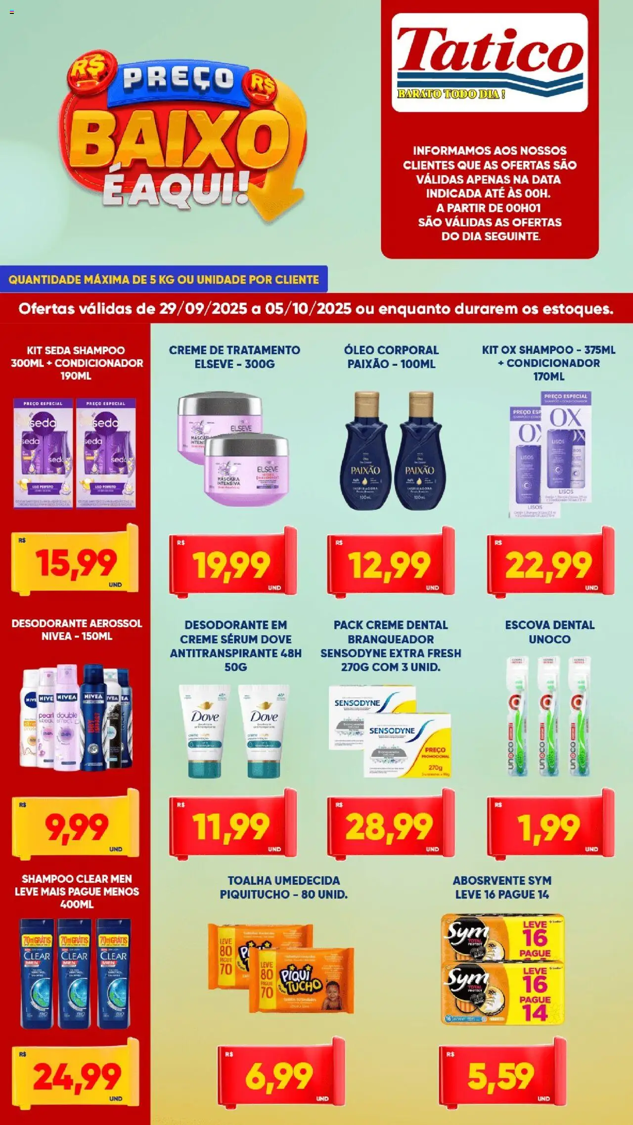 Tatico Folheto - válido de 29.09.2025 | Página: 6 | Produtos: Condicionador, Desodorante, Baixo, Creme dental