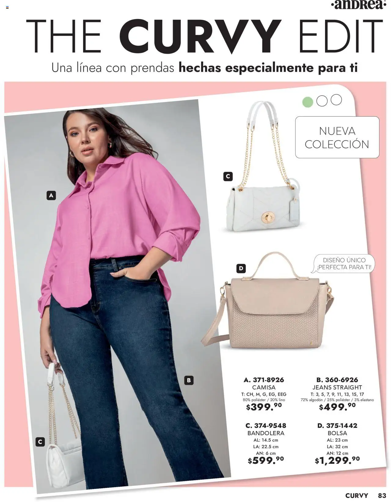 Nuevas ofertas de Andrea válidas en toda la República Mexicana desde el 25.05.2025. ¡Encuentra las mejores ofertas en Andrea - Catálogo Vestir Exterior! | Página: 83 | Productos: Bolsa, Camisa, Algodón