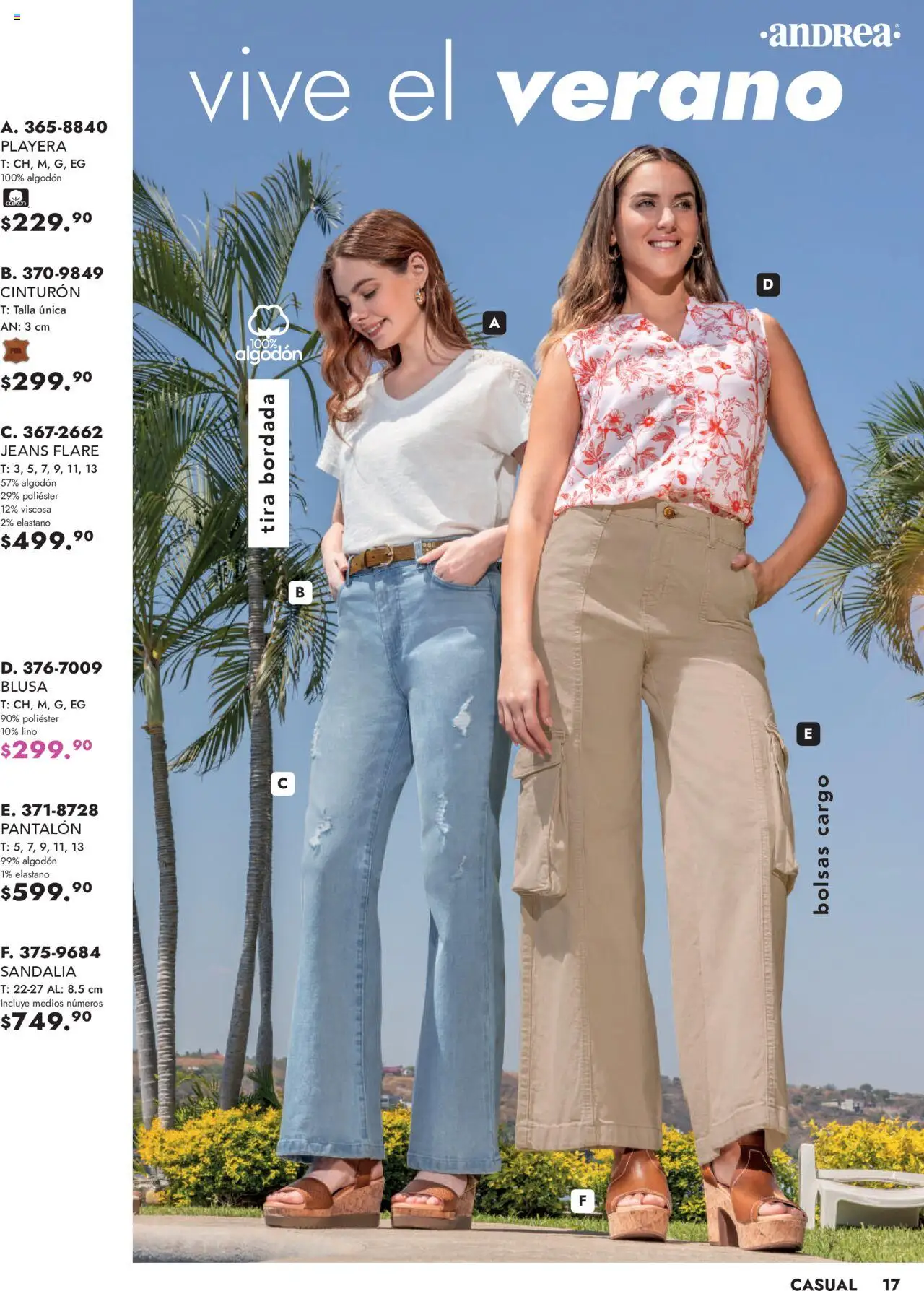 Nuevas ofertas de Andrea válidas en toda la República Mexicana desde el 25.05.2025. ¡Encuentra las mejores ofertas en Andrea - Catálogo Vestir Exterior! | Página: 17 | Productos: Blusa, Cinturón, Algodón, Playera