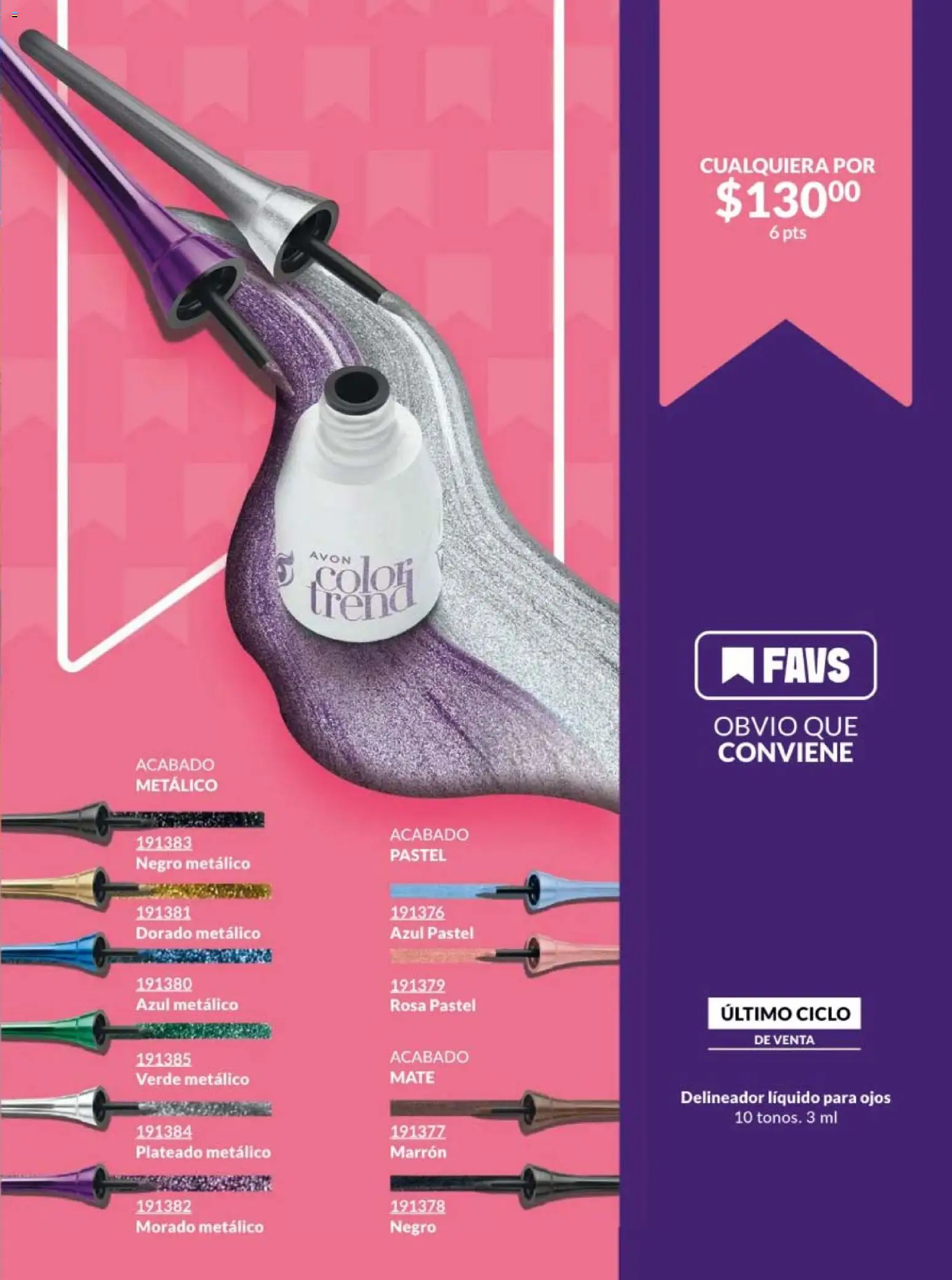 Nuevas ofertas de AVON válidas en toda la República Mexicana desde el 20.02.2026. ¡Encuentra las mejores ofertas en AVON campaña 4 2026! | Página: 43 | Productos: Pastel, Mate, Delineador