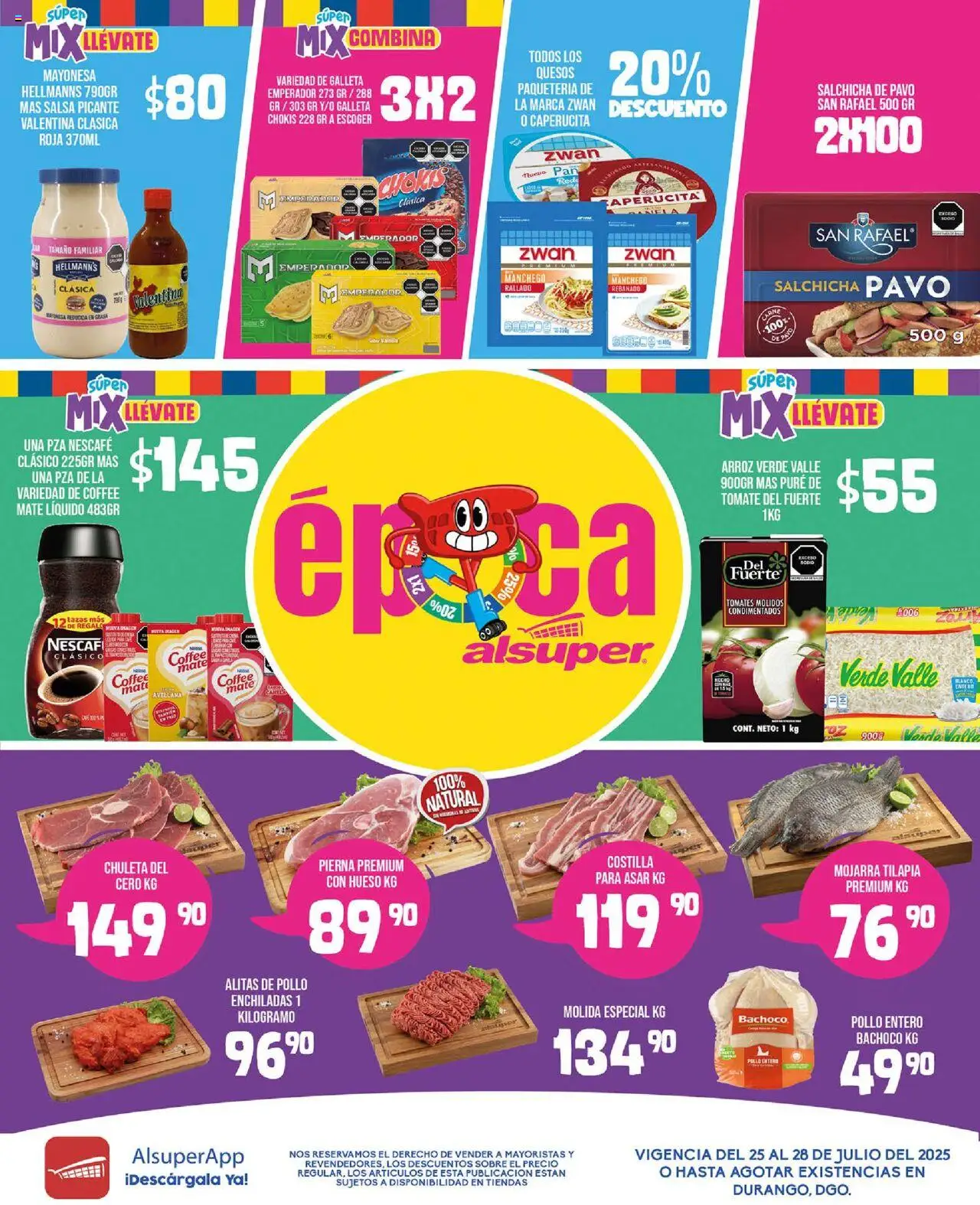 Nuevas ofertas de Alsuper válidas en toda la República Mexicana desde el 25.07.2025. ¡Encuentra las mejores ofertas en Alsuper - Folleto - Durango! | Página: 1 | Productos: Mayonesa, Pure de Tomate, Mate, Tomates