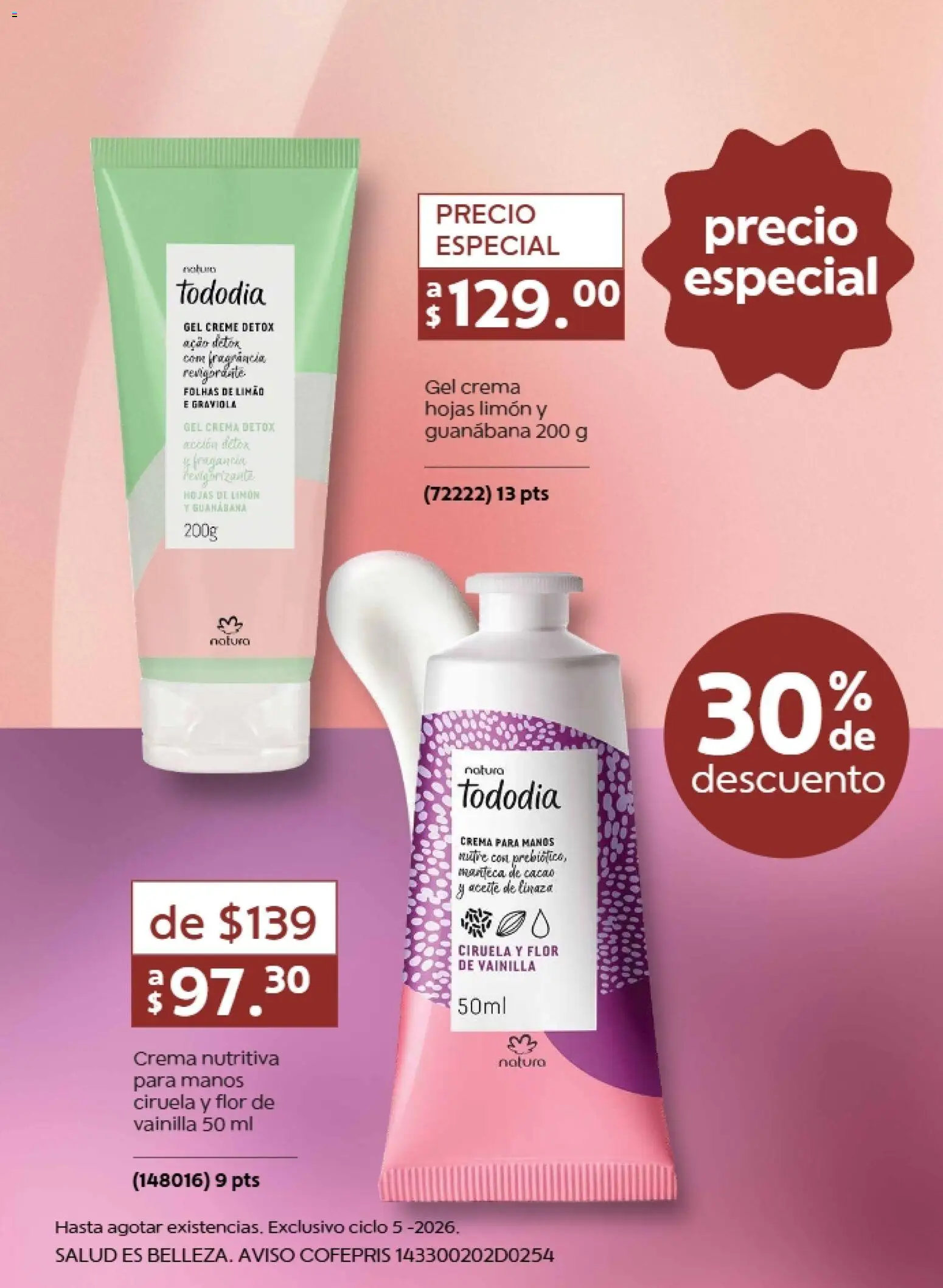 Nuevas ofertas de Natura válidas en toda la República Mexicana desde el 13.03.2026. ¡Encuentra las mejores ofertas en Natura promociones 5 2026! | Página: 6 | Productos: Crema, Limón, Aceite, Cacao