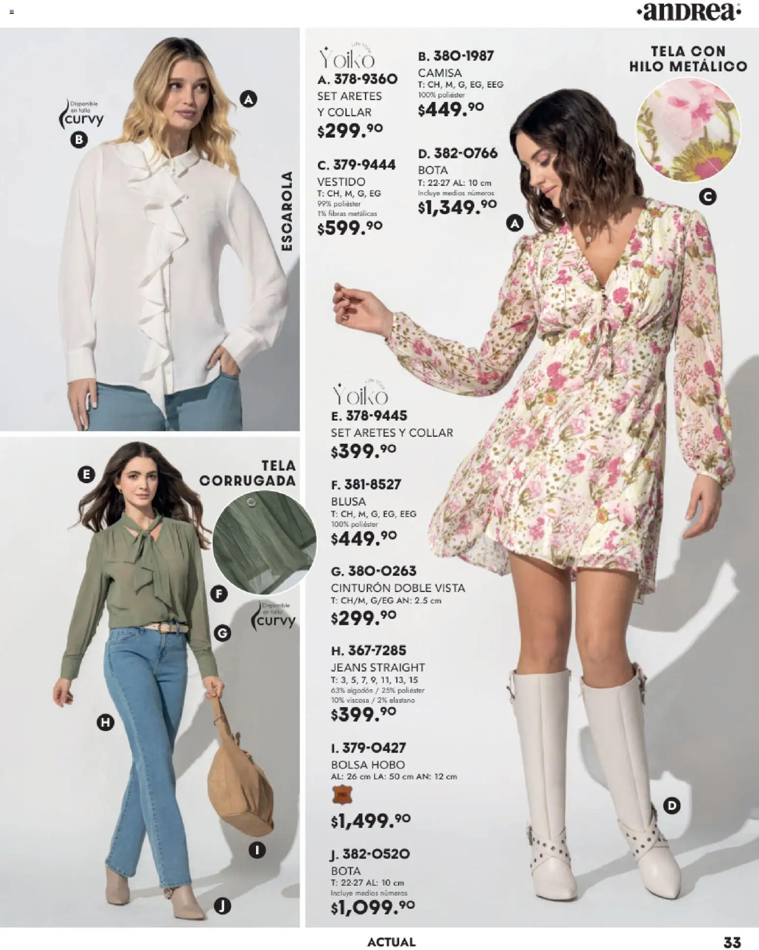 Nuevas ofertas de Andrea válidas en toda la República Mexicana desde el 26.11.2025. ¡Encuentra las mejores ofertas en Andrea catálogo Vestir! | Página: 33 | Productos: Cinturón, Bolsa, Vestido, Aretes