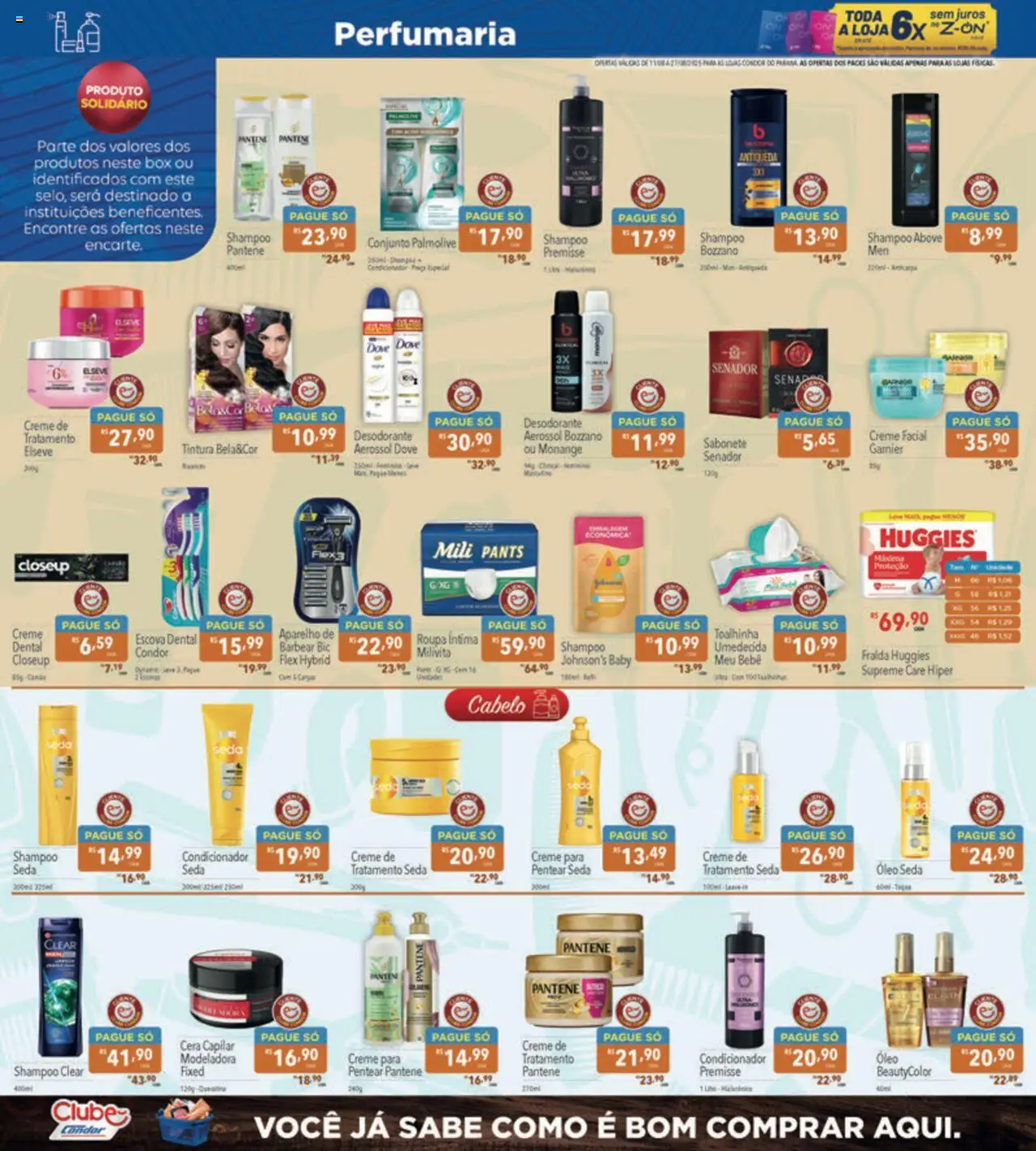 Supermercados Condor Folheto - válido de 11.08.2025 | Página: 20 | Produtos: Shampoo, Escova, Cera, Dove