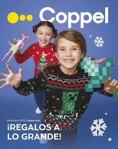 Vista previa de Coppel catálogo Regalos A Lo Grande, nuevo folleto de la tienda, válido en México a partir del 01.12.2025