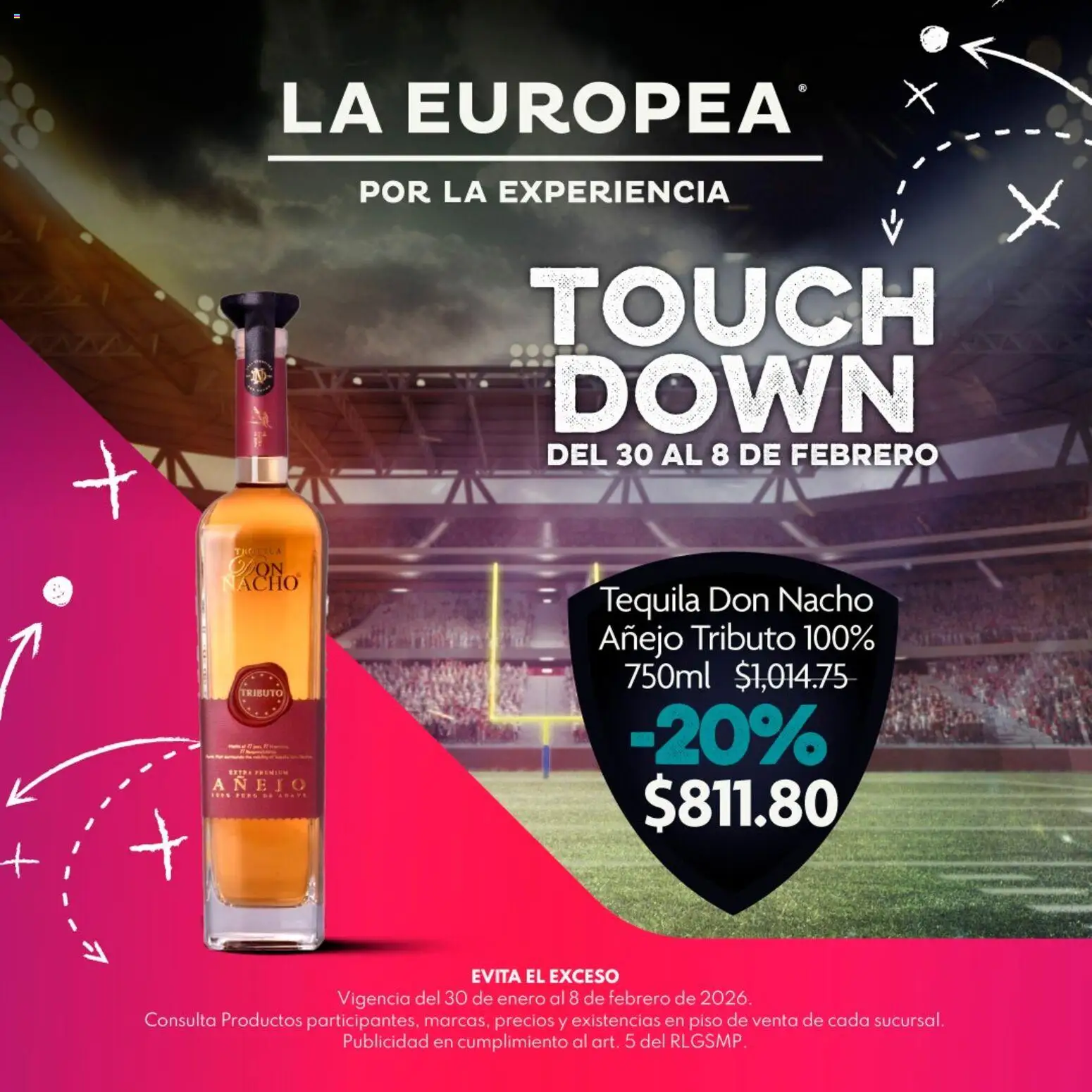 Nuevas ofertas de Walmart Express válidas en toda la República Mexicana desde el 30.01.2026. ¡Encuentra las mejores ofertas en Walmart Express folleto Touch Down! | Página: 6 | Productos: Tequila