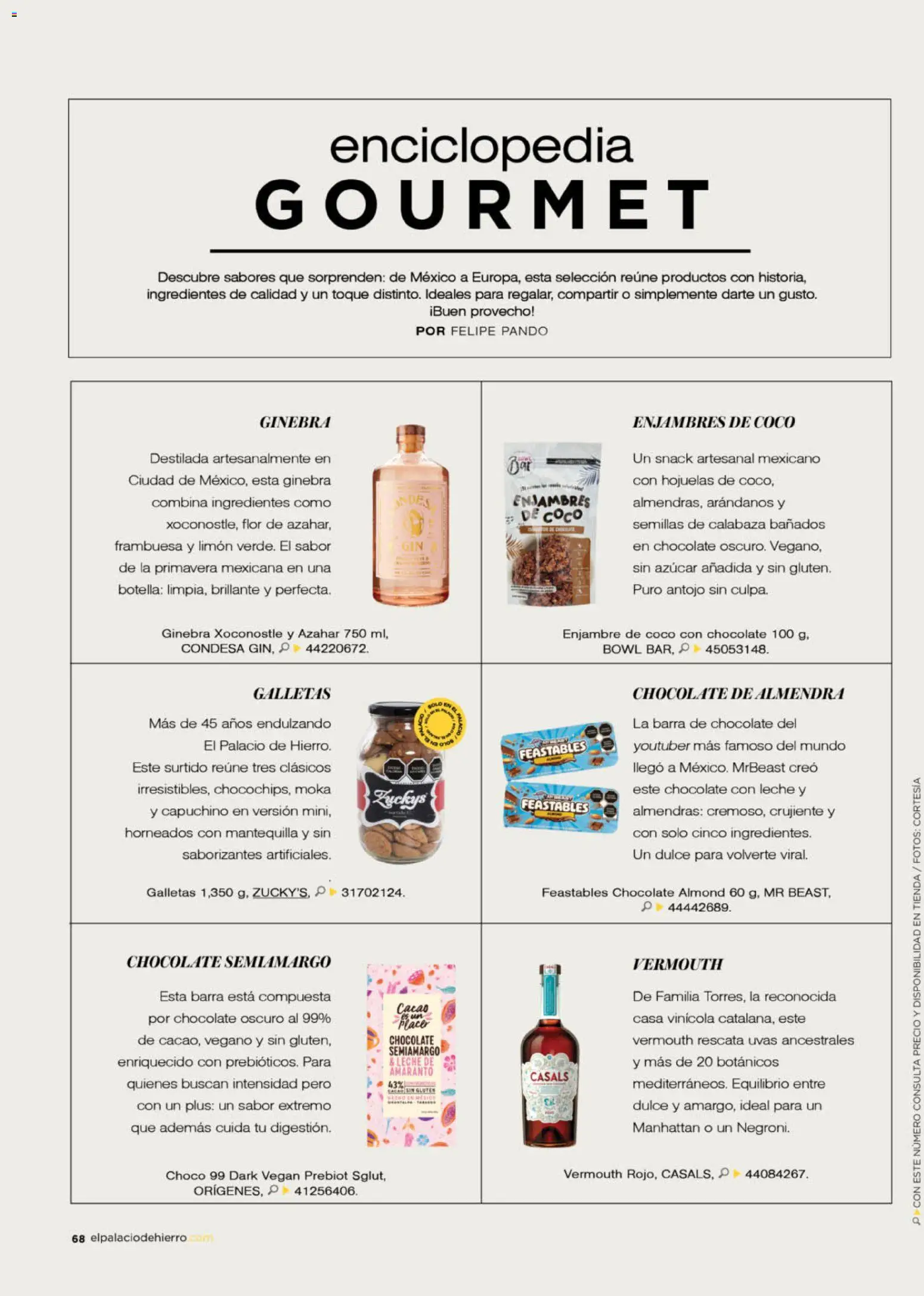 Nuevas ofertas de Palacio De Hierro válidas en toda la República Mexicana desde el 01.04.2026. ¡Encuentra las mejores ofertas en Palacio De Hierro catálogo! | Página: 70 | Productos: Limón, Mantequilla, Almendra, Cacao