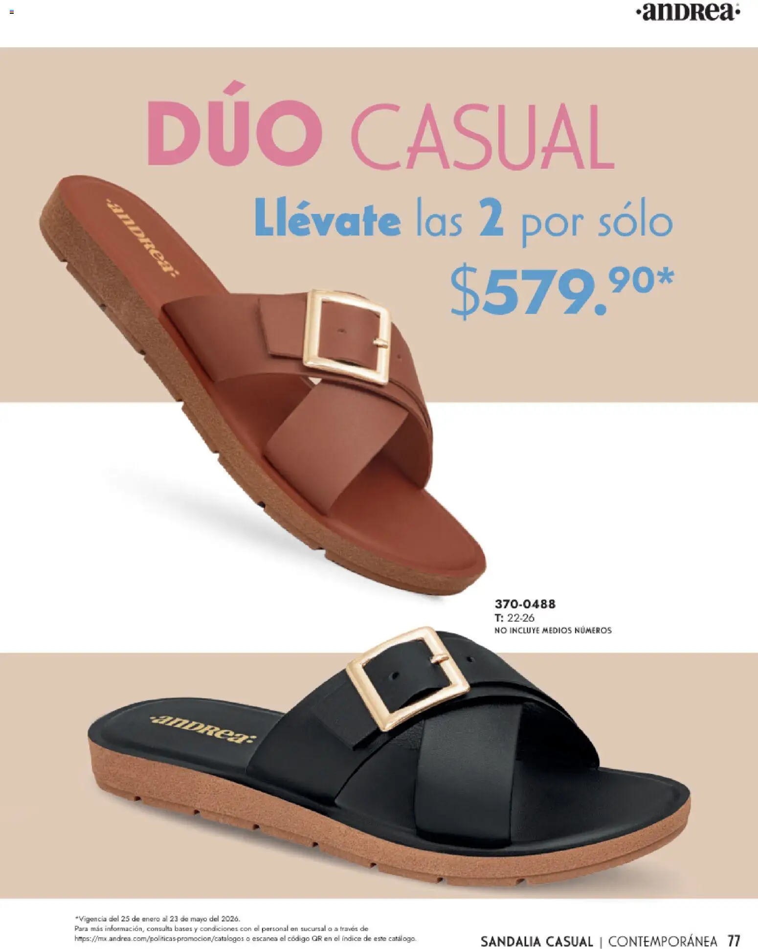 Nuevas ofertas de Andrea válidas en toda la República Mexicana desde el 25.01.2026. ¡Encuentra las mejores ofertas en Andrea catálogo Calzado Dama! | Página: 77