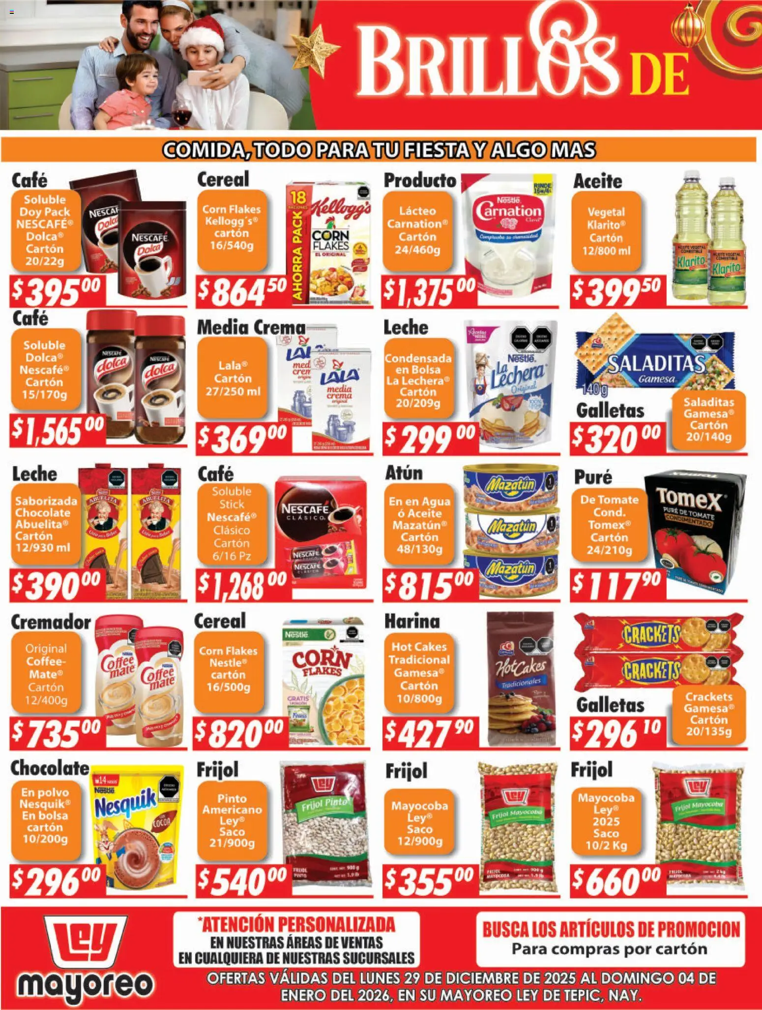 Nuevas ofertas de Casa Ley válidas en toda la República Mexicana desde el 29.12.2025. ¡Encuentra las mejores ofertas en Casa Ley folleto Tepic! | Página: 2 | Productos: Atún, Tomate, Leche, Pure de Tomate